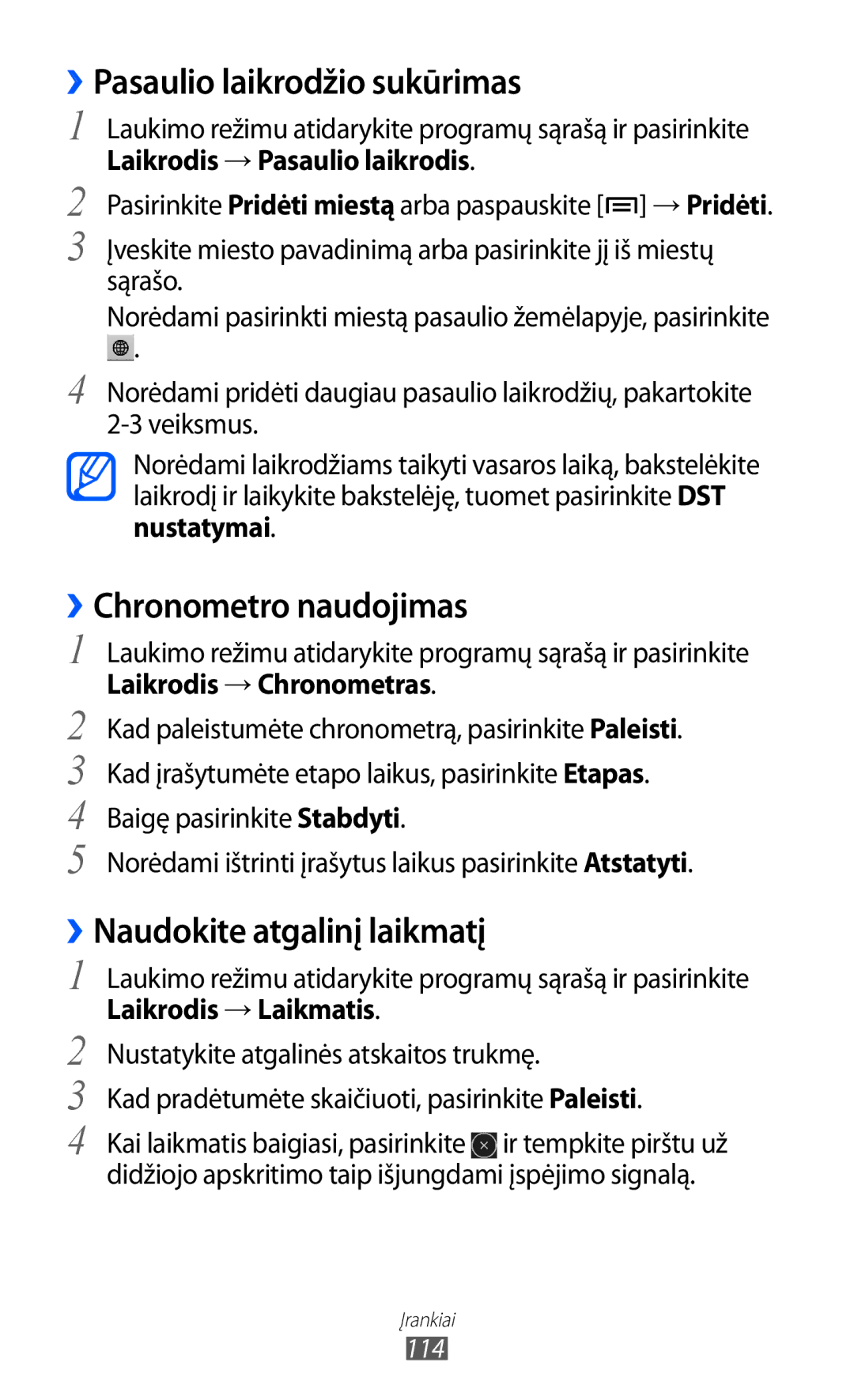 Samsung GT-I9103MAASEB manual ››Pasaulio laikrodžio sukūrimas, ››Chronometro naudojimas, ››Naudokite atgalinį laikmatį 