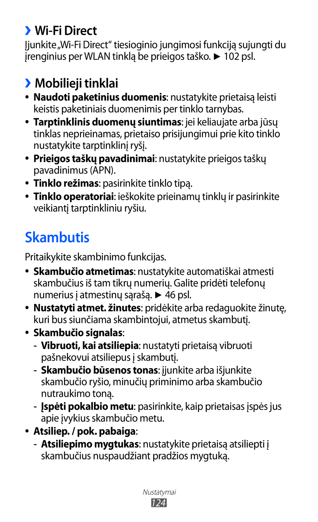 Samsung GT-I9103MAASEB manual Skambutis, ››Wi-Fi Direct, ››Mobilieji tinklai, Skambučio signalas, Atsiliep. / pok. pabaiga 