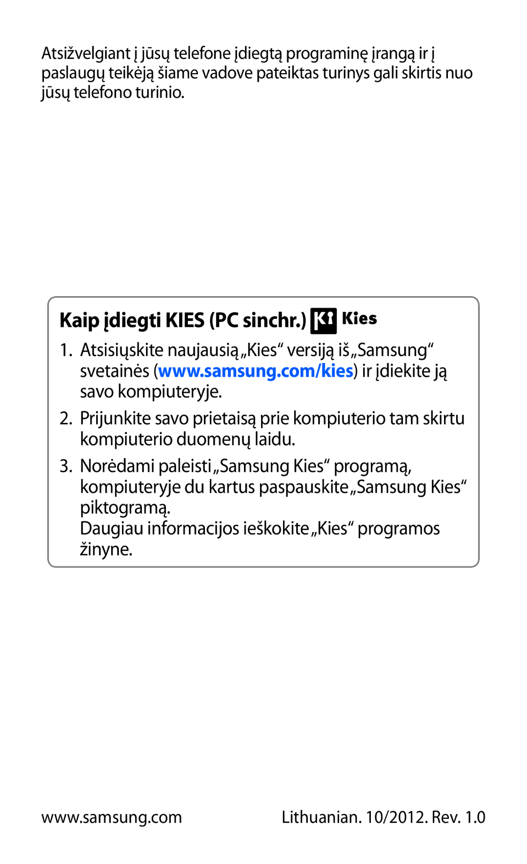 Samsung GT-I9103MAASEB manual Kaip įdiegti Kies PC sinchr 