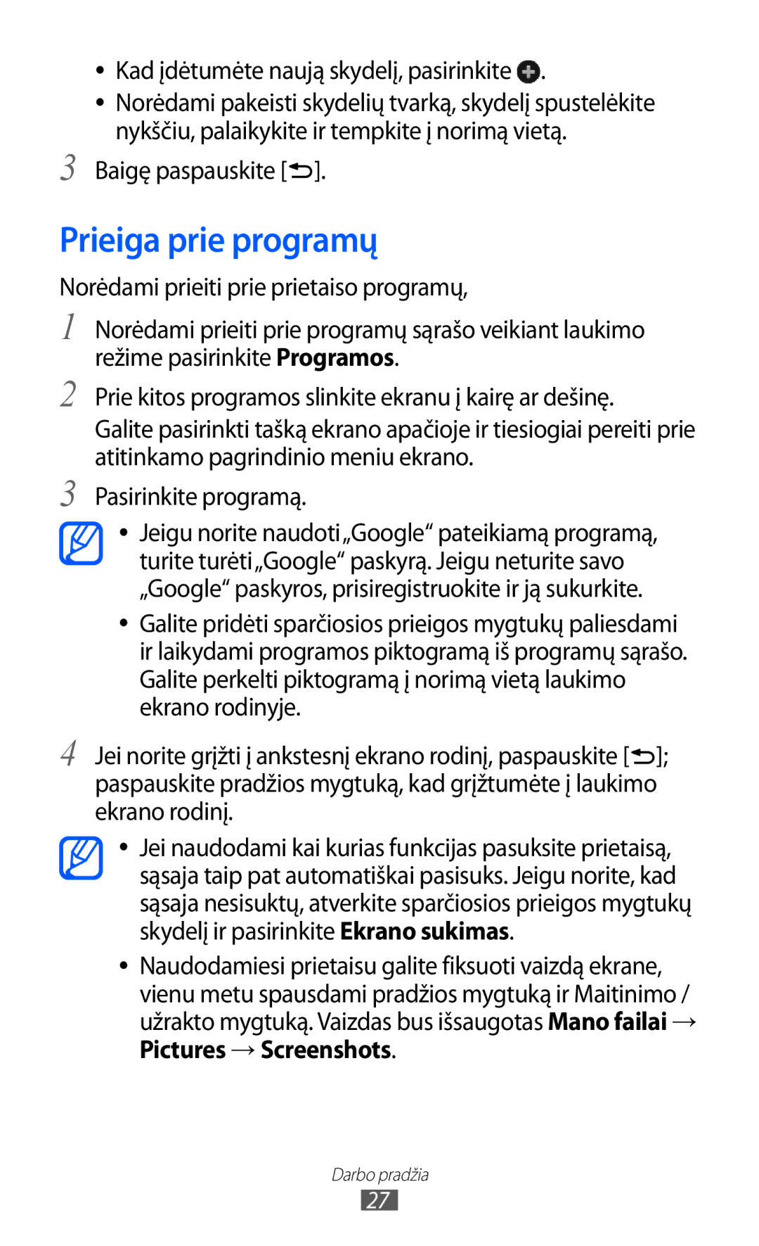 Samsung GT-I9103MAASEB manual Prieiga prie programų, Kad įdėtumėte naują skydelį, pasirinkite, Baigę paspauskite 