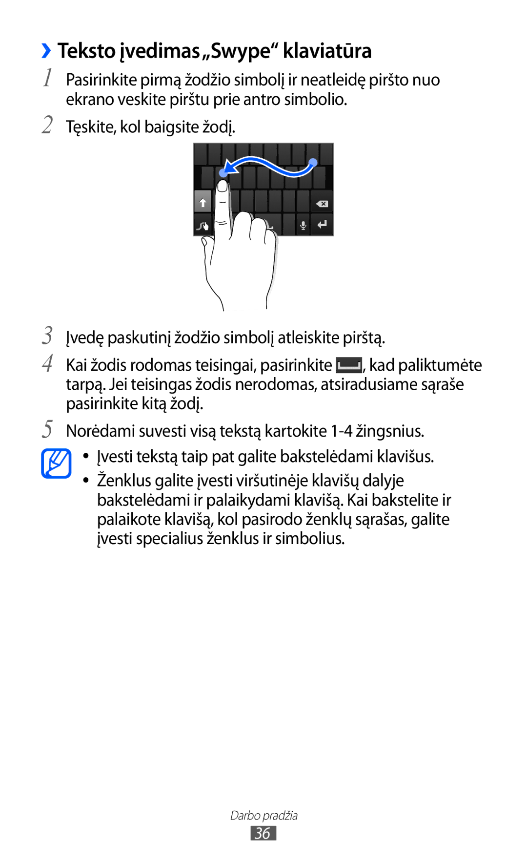 Samsung GT-I9103MAASEB manual ››Teksto įvedimas„Swype klaviatūra 