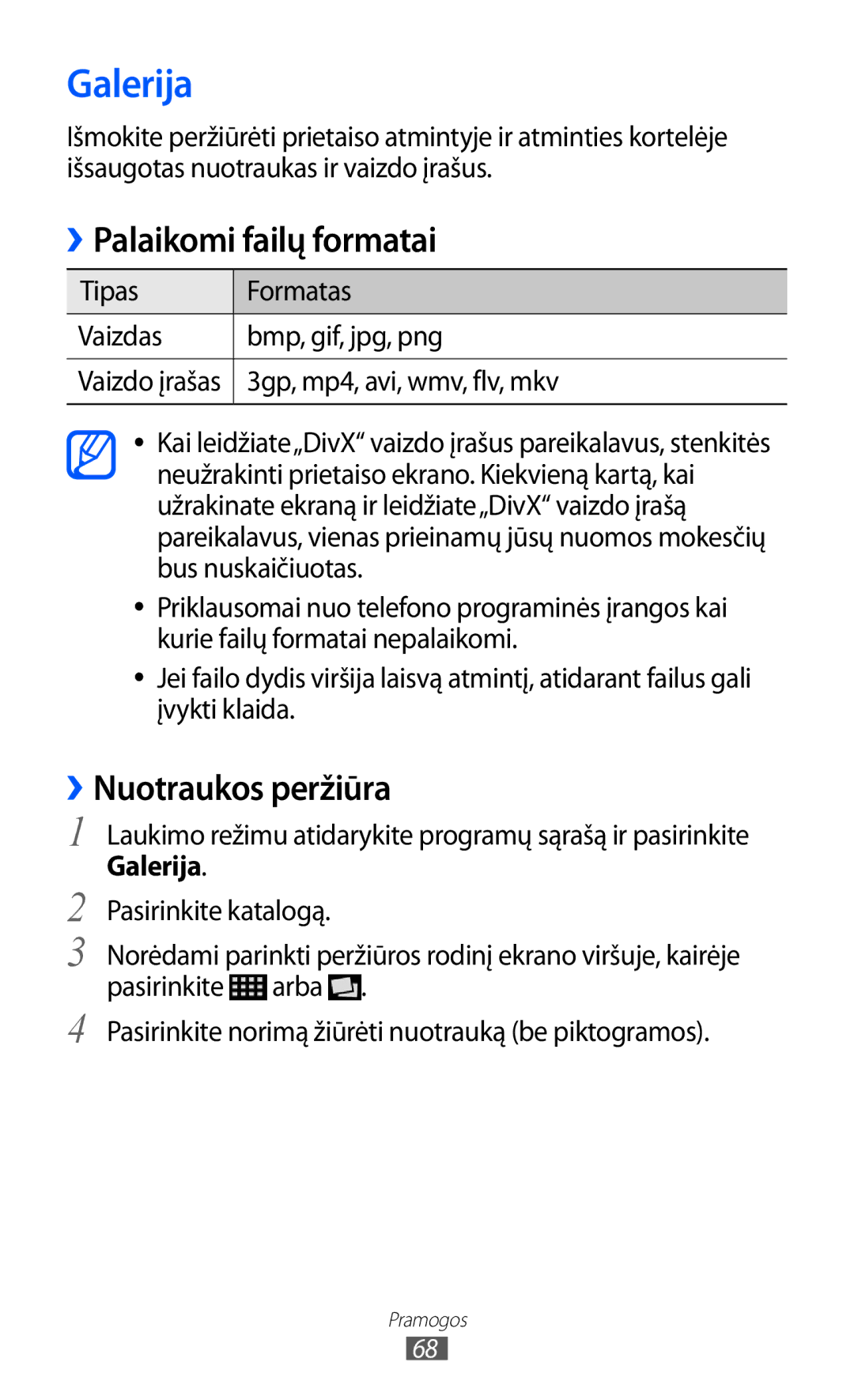 Samsung GT-I9103MAASEB manual Galerija, ››Palaikomi failų formatai, ››Nuotraukos peržiūra 