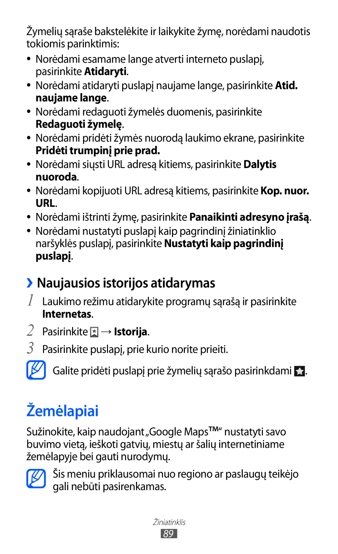 Samsung GT-I9103MAASEB manual Žemėlapiai, ››Naujausios istorijos atidarymas, Naujame lange, Pridėti trumpinį prie prad 