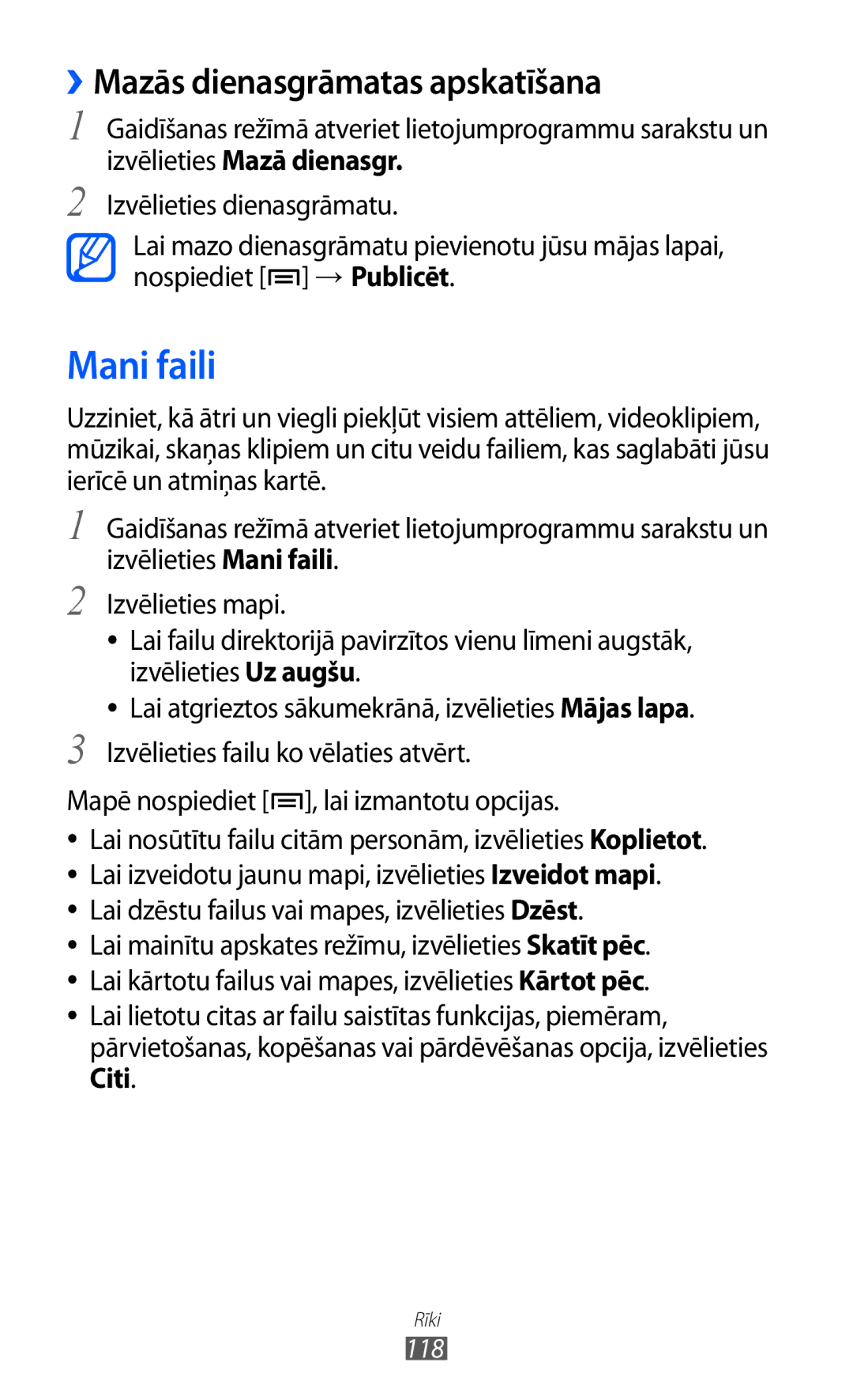 Samsung GT-I9103MAASEB Mani faili, ››Mazās dienasgrāmatas apskatīšana, Lai dzēstu failus vai mapes, izvēlieties Dzēst 