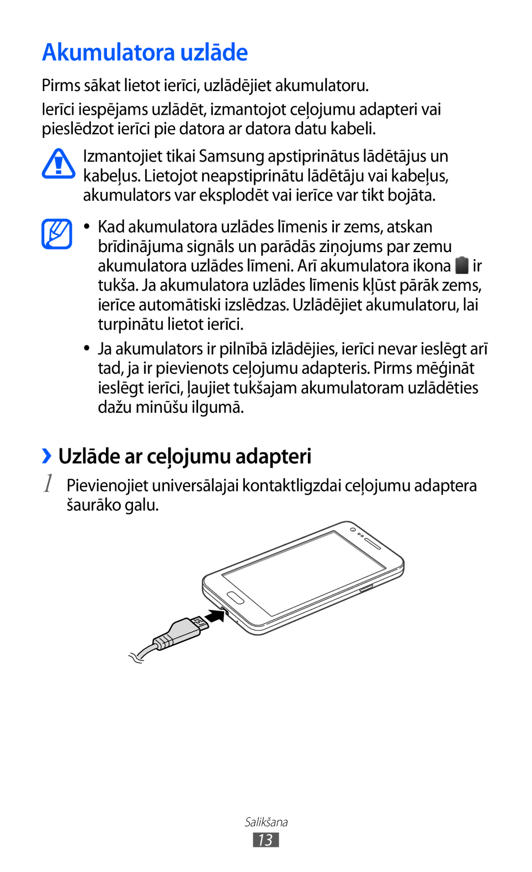 Samsung GT-I9103MAASEB manual Akumulatora uzlāde, ››Uzlāde ar ceļojumu adapteri 