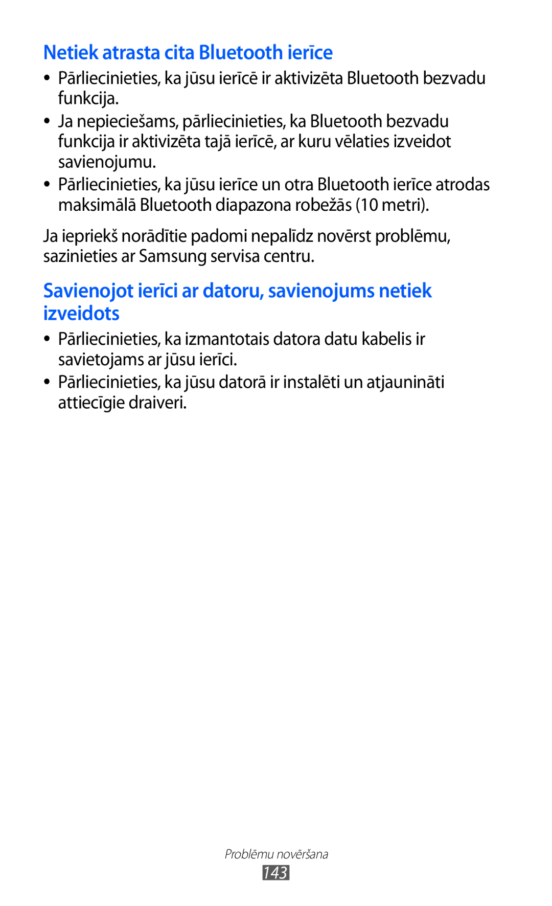 Samsung GT-I9103MAASEB manual Netiek atrasta cita Bluetooth ierīce 