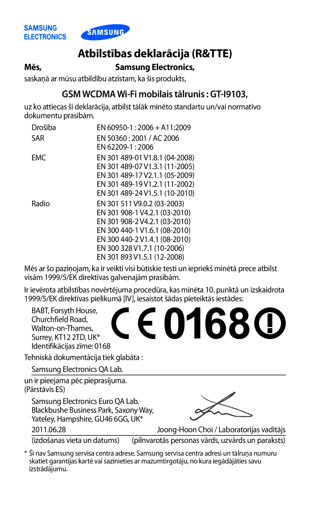 Samsung GT-I9103MAASEB manual Atbilstības deklarācija R&TTE, GSM Wcdma Wi-Fi mobilais tālrunis GT-I9103 