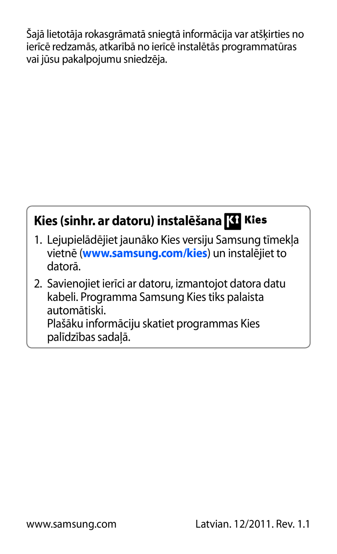 Samsung GT-I9103MAASEB manual Kies sinhr. ar datoru instalēšana 