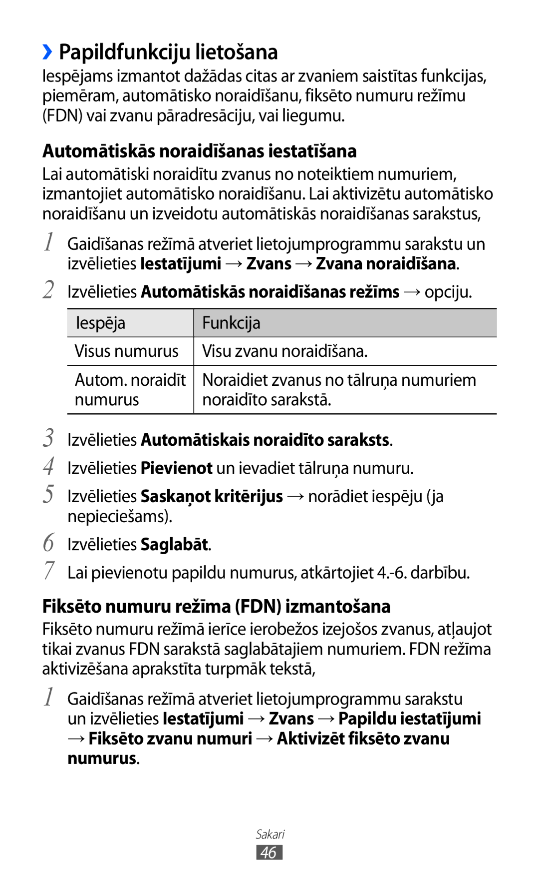 Samsung GT-I9103MAASEB manual ››Papildfunkciju lietošana, Izvēlieties Automātiskais noraidīto saraksts 