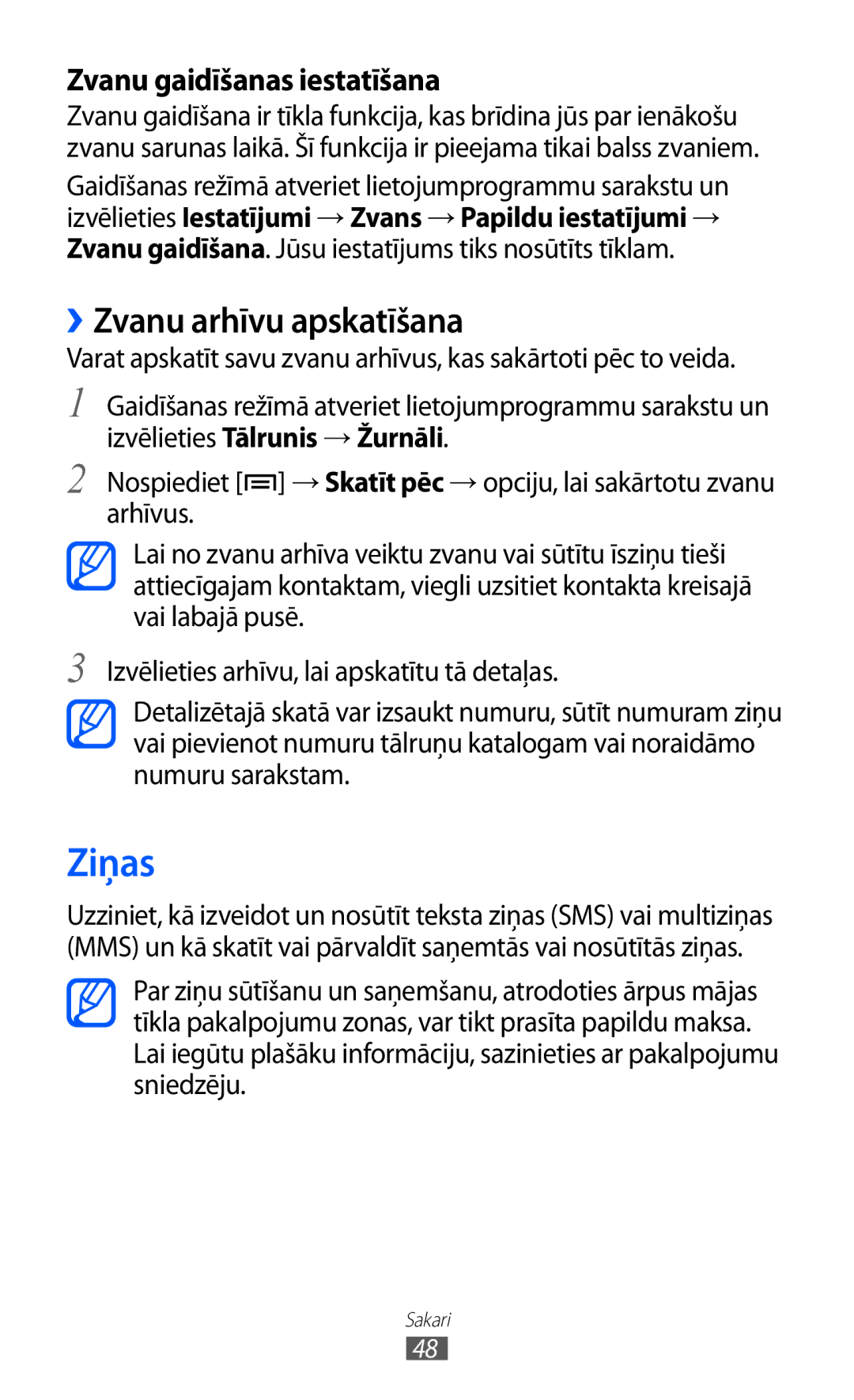 Samsung GT-I9103MAASEB manual Ziņas, ››Zvanu arhīvu apskatīšana 