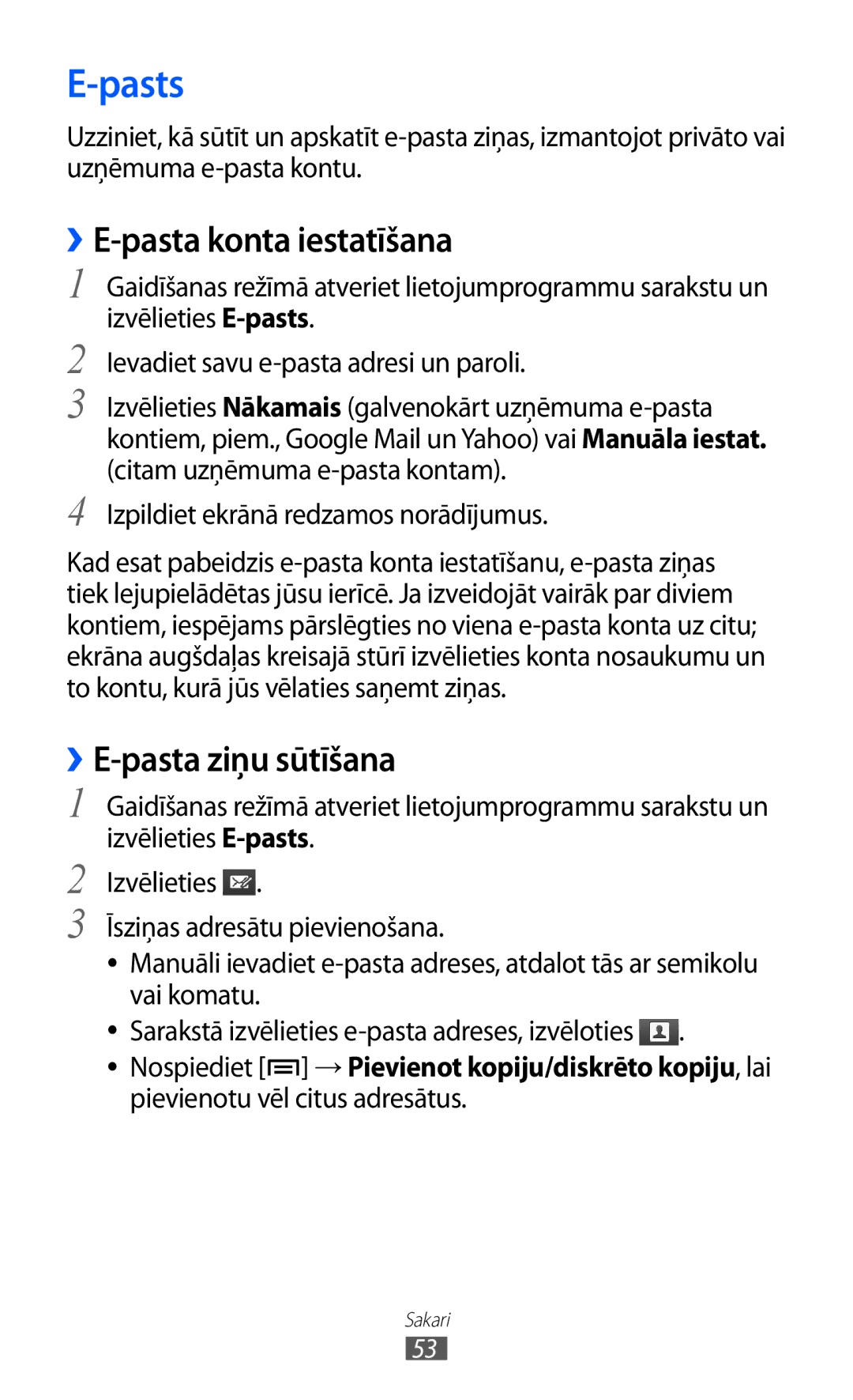 Samsung GT-I9103MAASEB manual Pasts, ››E-pasta konta iestatīšana 