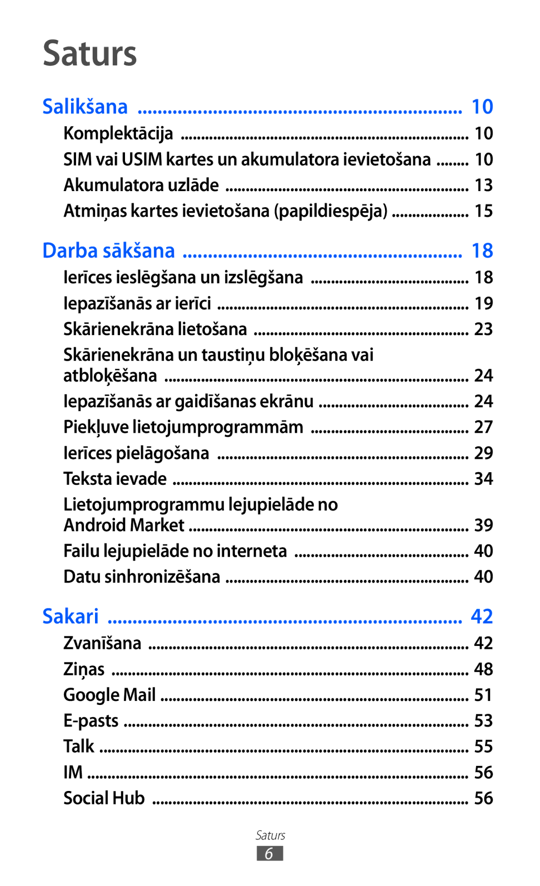 Samsung GT-I9103MAASEB manual Saturs, Skārienekrāna un taustiņu bloķēšana vai, Lietojumprogrammu lejupielāde no 