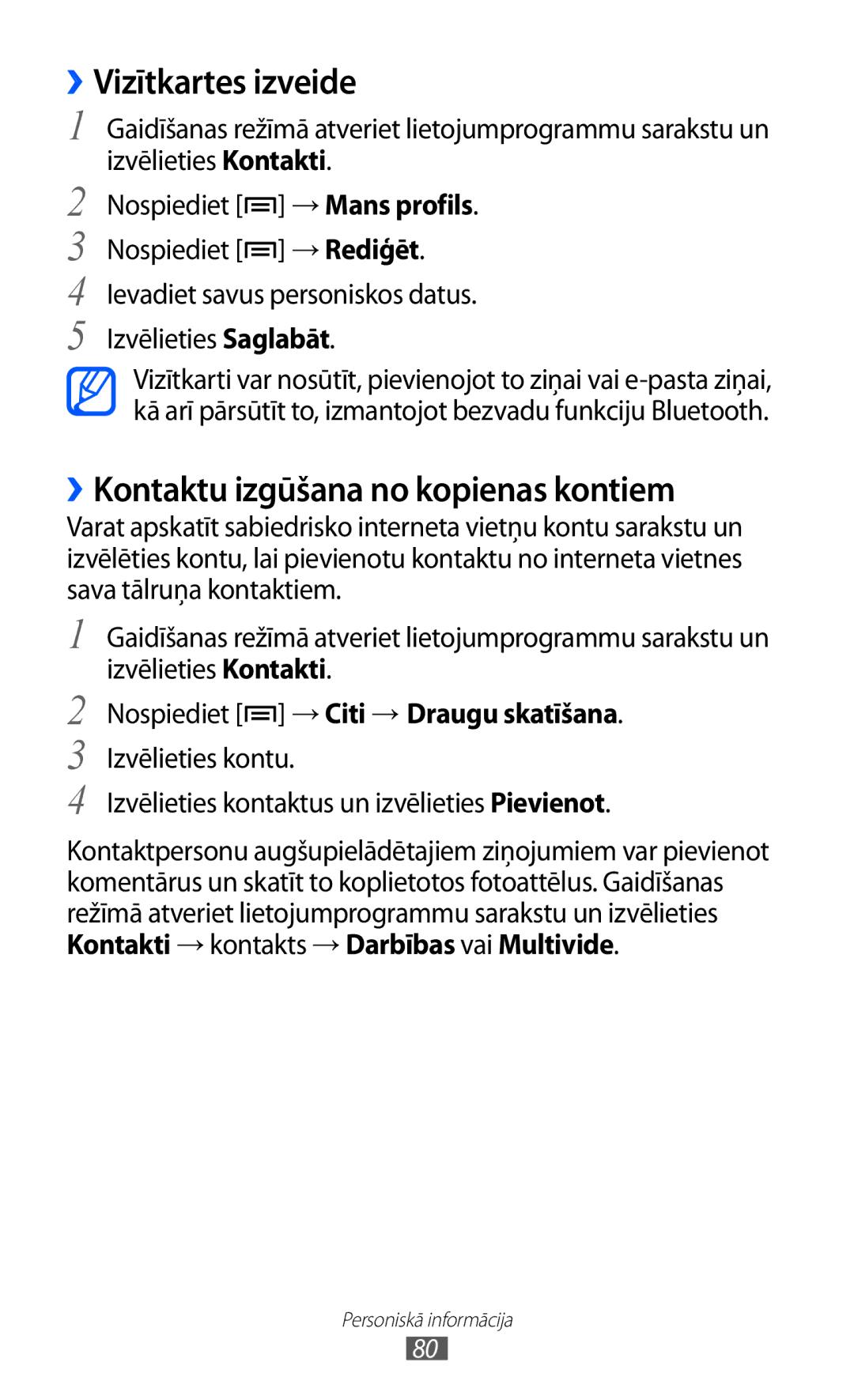 Samsung GT-I9103MAASEB manual ››Vizītkartes izveide, ››Kontaktu izgūšana no kopienas kontiem 