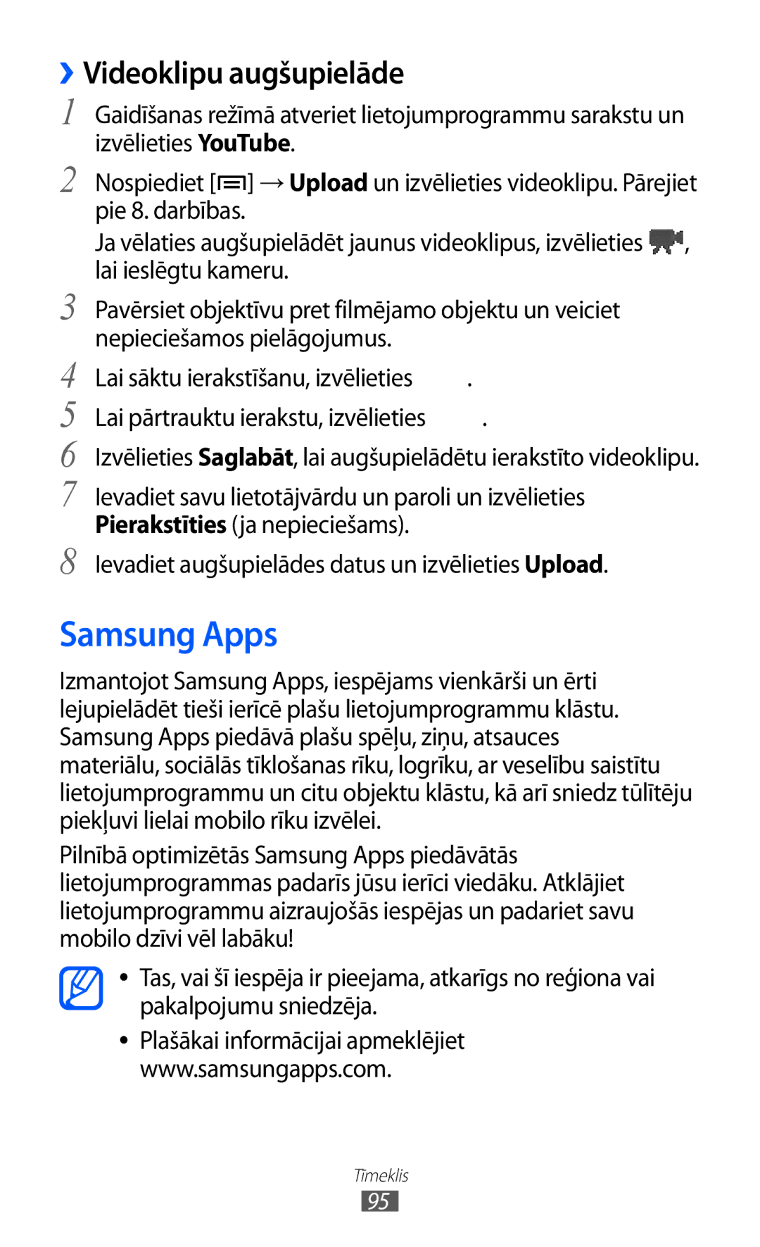 Samsung GT-I9103MAASEB manual Samsung Apps, ››Videoklipu augšupielāde 