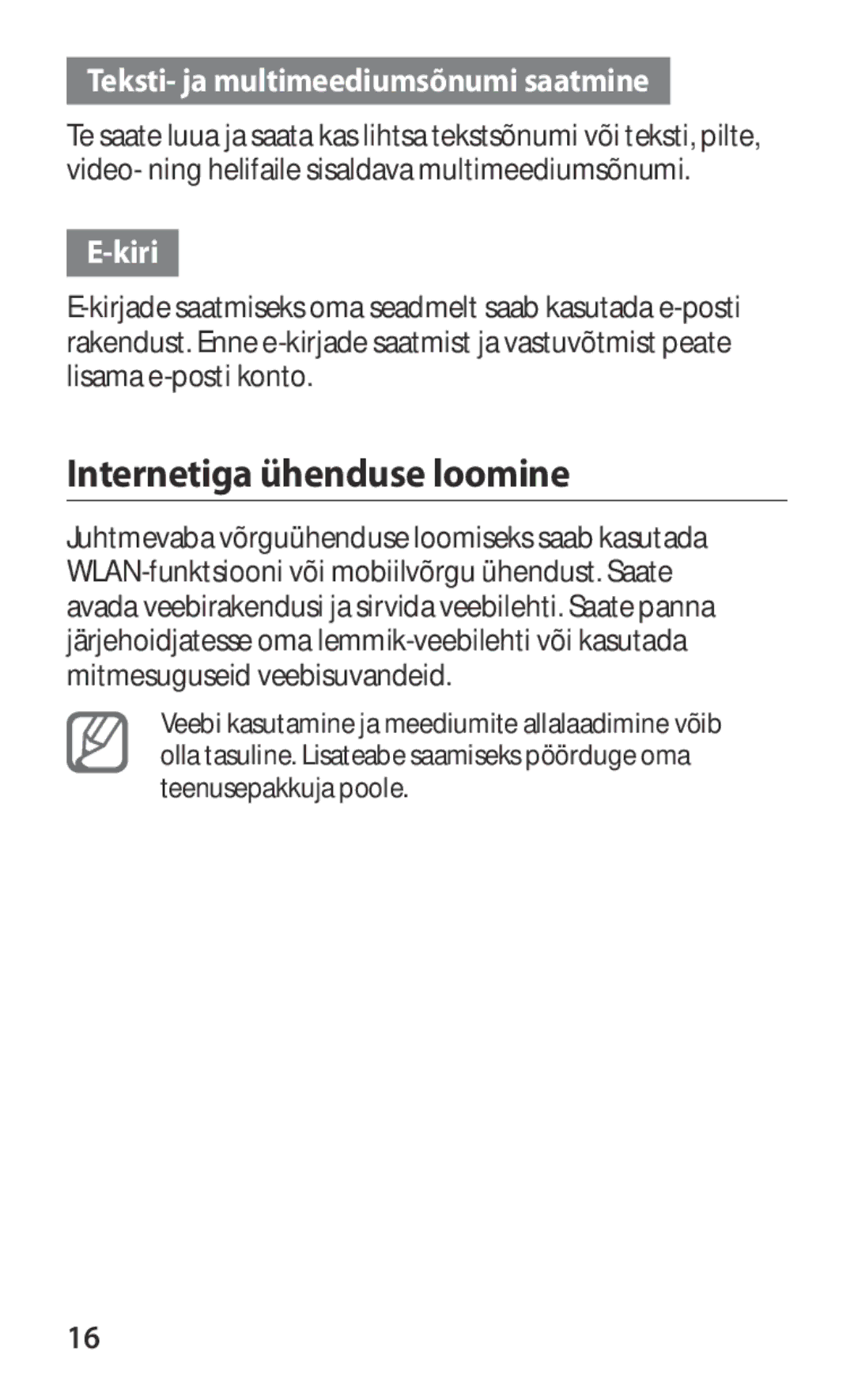 Samsung GT-I9103MAASEB manual Internetiga ühenduse loomine, Teksti- ja multimeediumsõnumi saatmine, Kiri 