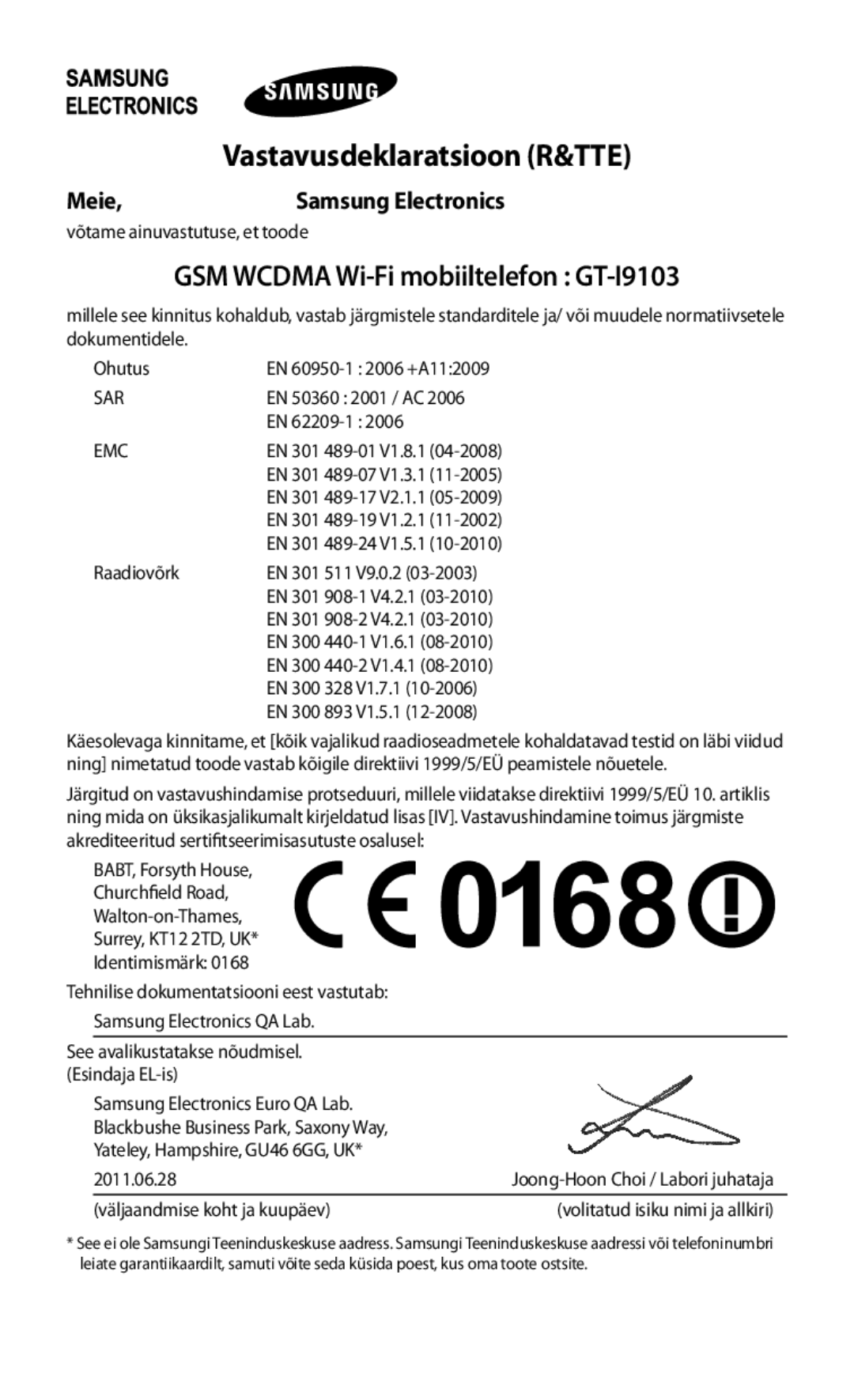 Samsung GT-I9103MAASEB manual Vastavusdeklaratsioon R&TTE, Meie Samsung Electronics 