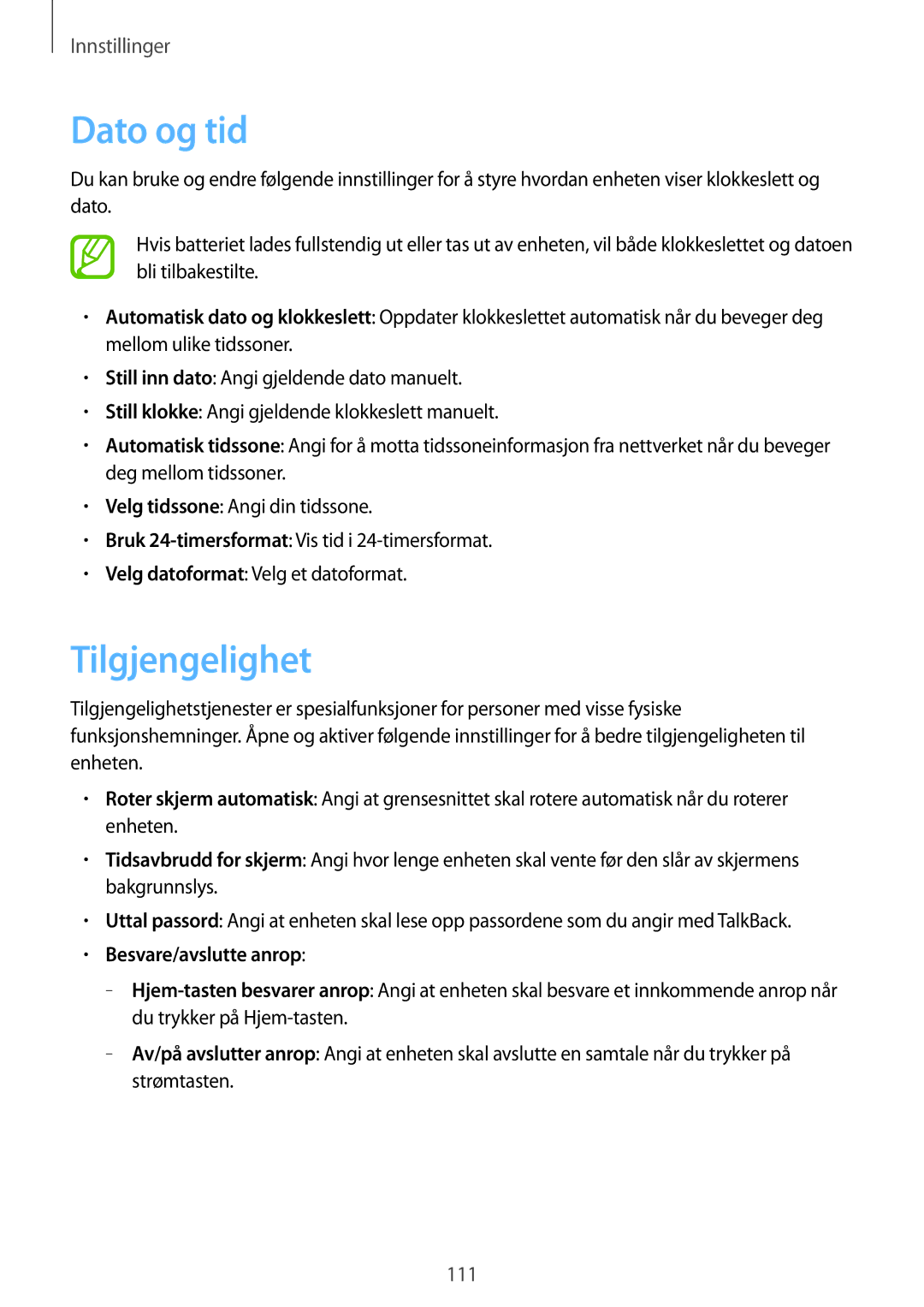 Samsung GT-I9105CWNNEE, GT-I9105UADNEE, GT-I9105UANNEE manual Dato og tid, Tilgjengelighet, Besvare/avslutte anrop 