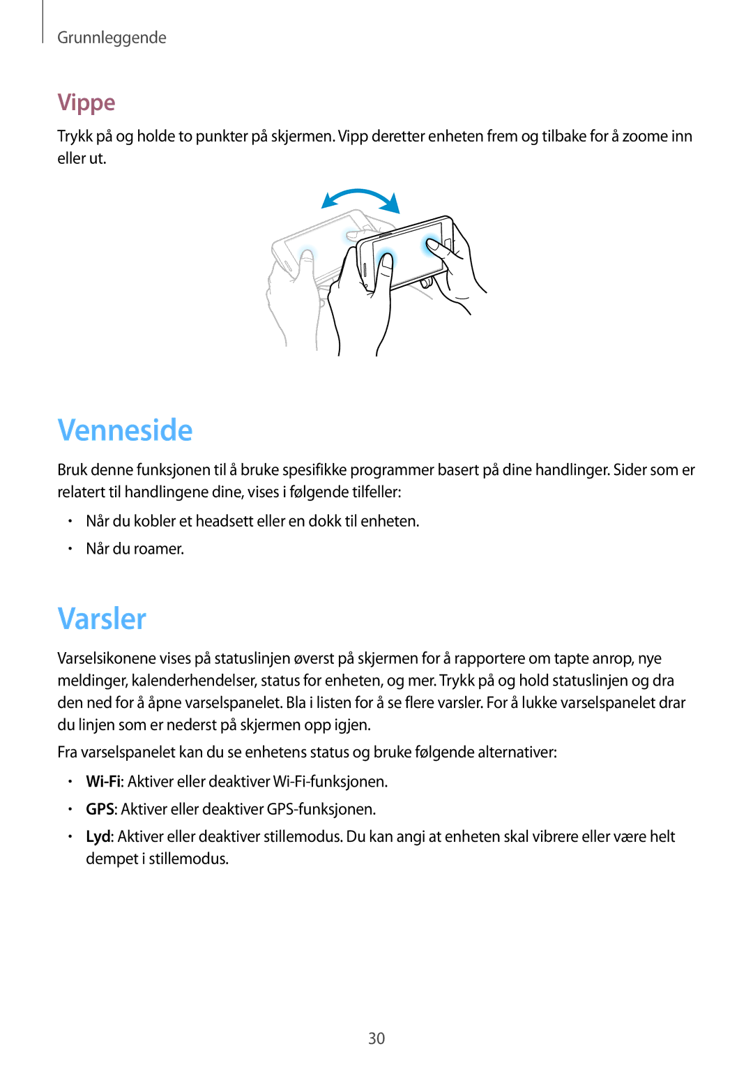 Samsung GT-I9105CWNNEE, GT-I9105UADNEE, GT-I9105UANNEE manual Venneside, Varsler, Vippe 