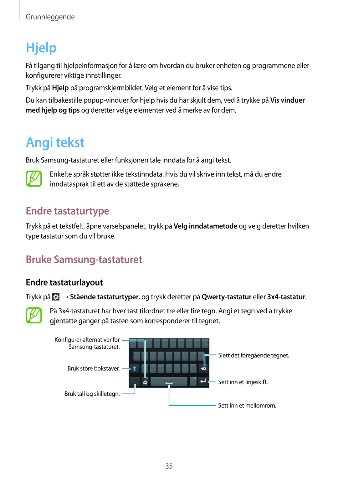 Samsung GT-I9105UANNEE manual Hjelp, Angi tekst, Endre tastaturtype, Bruke Samsung-tastaturet, Endre tastaturlayout 