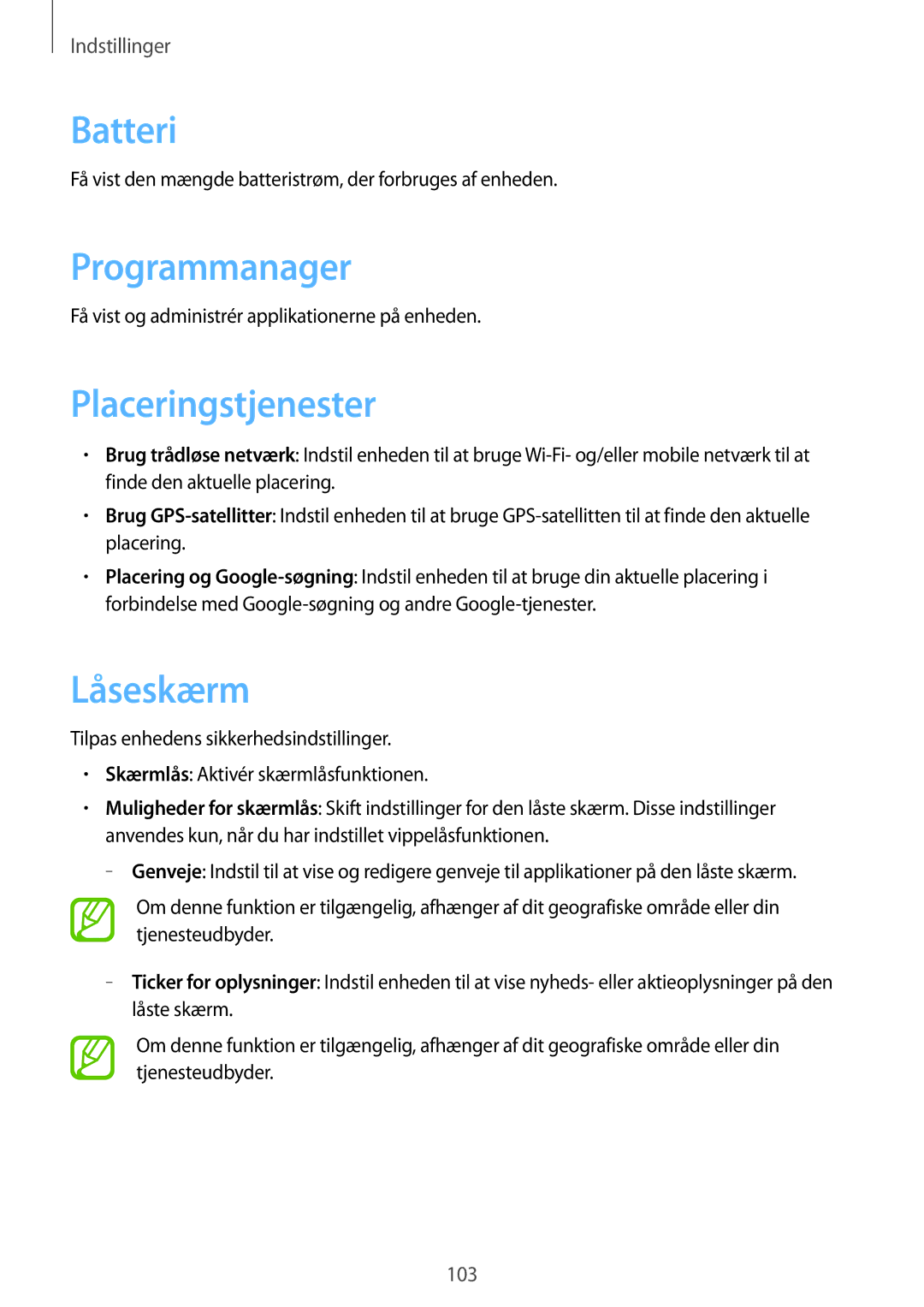 Samsung GT-I9105UADNEE, GT-I9105CWNNEE, GT-I9105UANNEE manual Batteri, Programmanager, Placeringstjenester, Låseskærm 