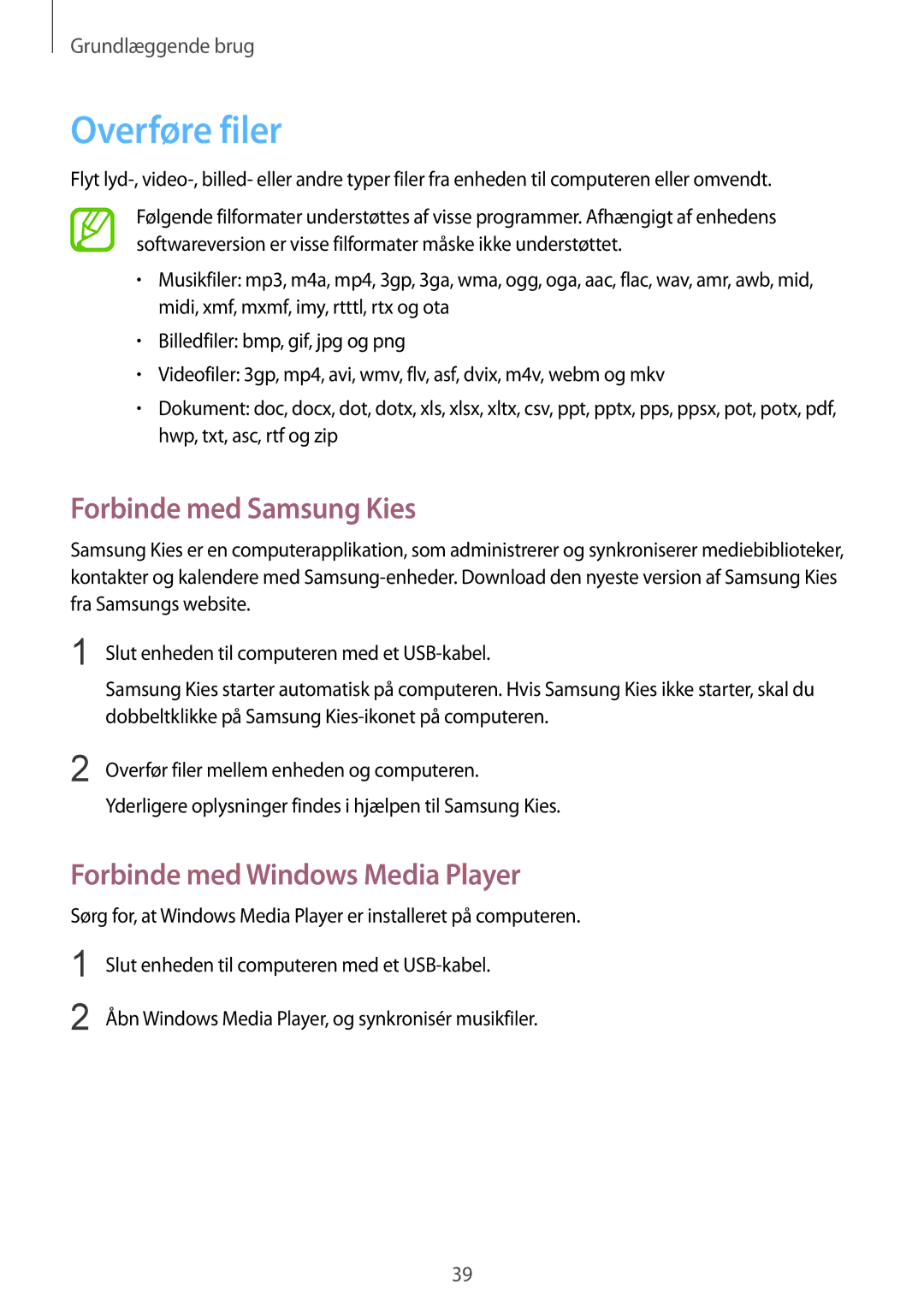 Samsung GT-I9105CWNNEE, GT-I9105UADNEE manual Overføre filer, Forbinde med Samsung Kies, Forbinde med Windows Media Player 