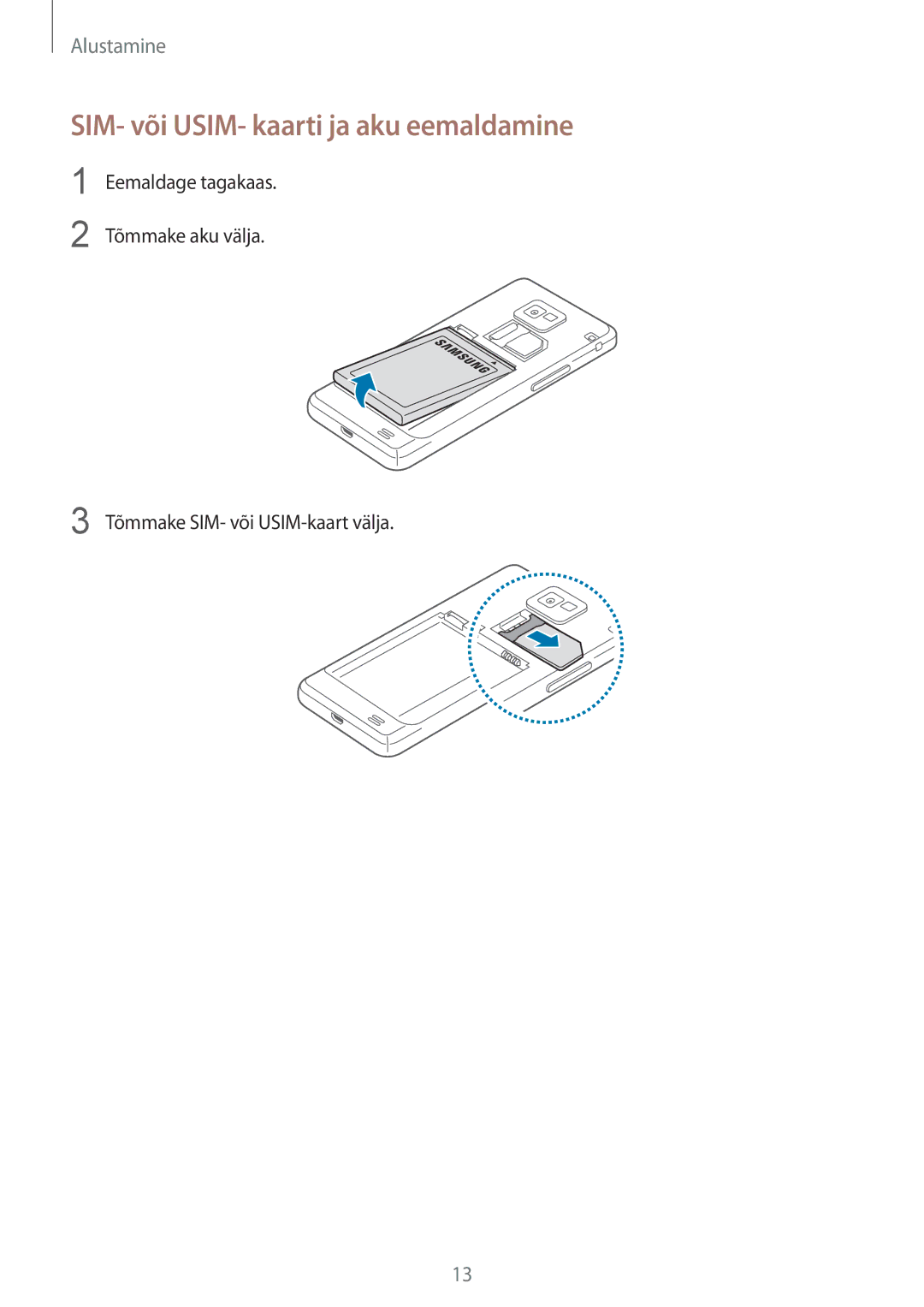 Samsung GT-I9105UANSEB, GT-I9105CWNSEB manual SIM- või USIM- kaarti ja aku eemaldamine 