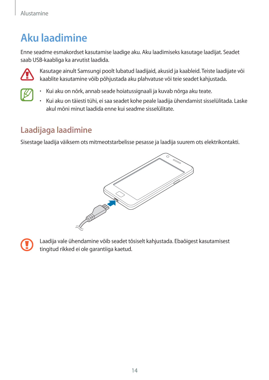 Samsung GT-I9105CWNSEB, GT-I9105UANSEB manual Aku laadimine, Laadijaga laadimine 