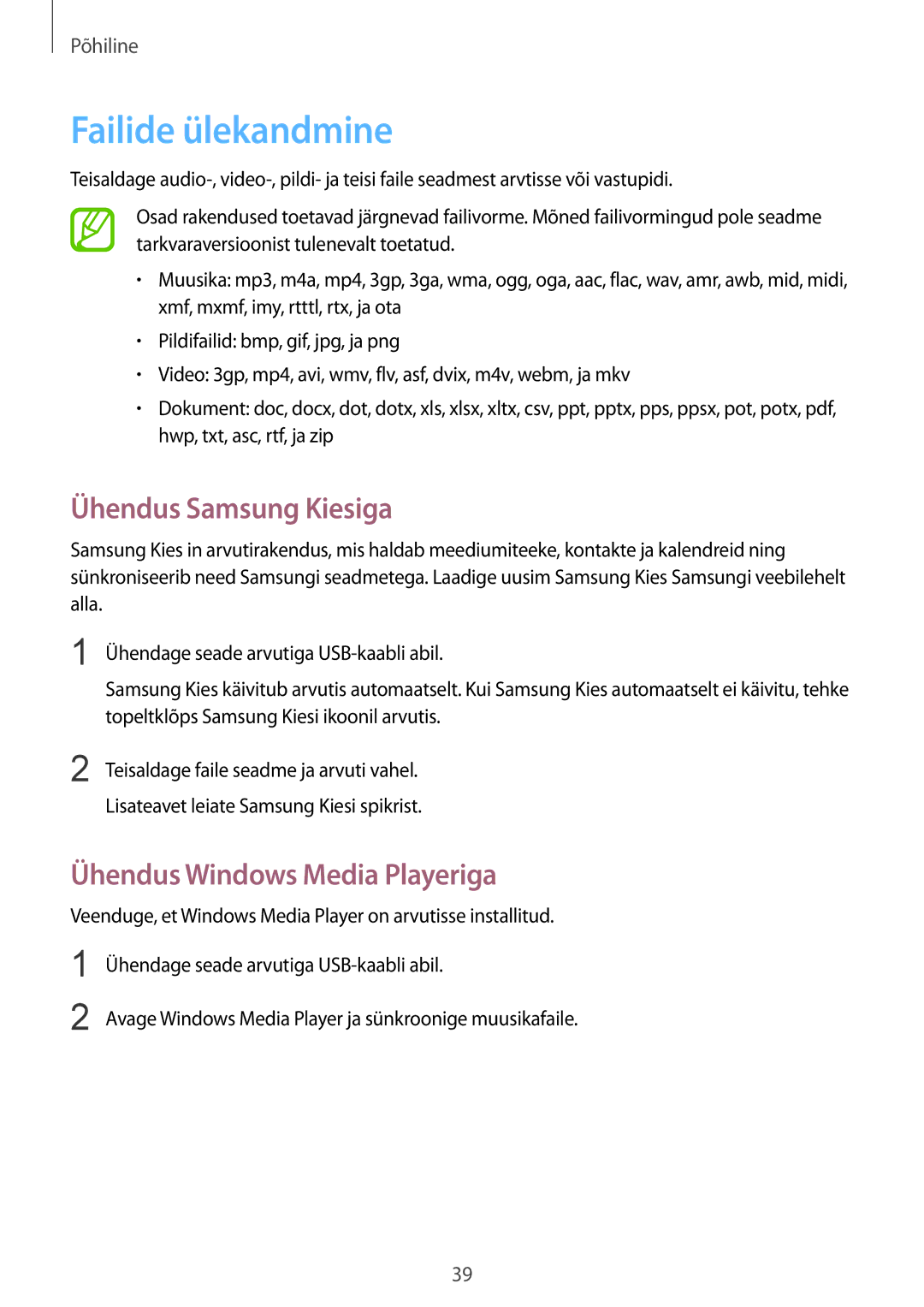 Samsung GT-I9105UANSEB, GT-I9105CWNSEB manual Failide ülekandmine, Ühendus Samsung Kiesiga, Ühendus Windows Media Playeriga 