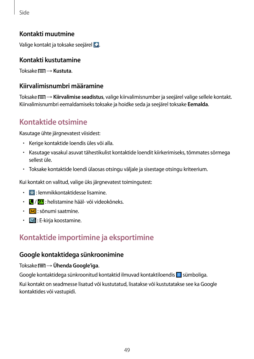 Samsung GT-I9105UANSEB, GT-I9105CWNSEB manual Kontaktide otsimine, Kontaktide importimine ja eksportimine 