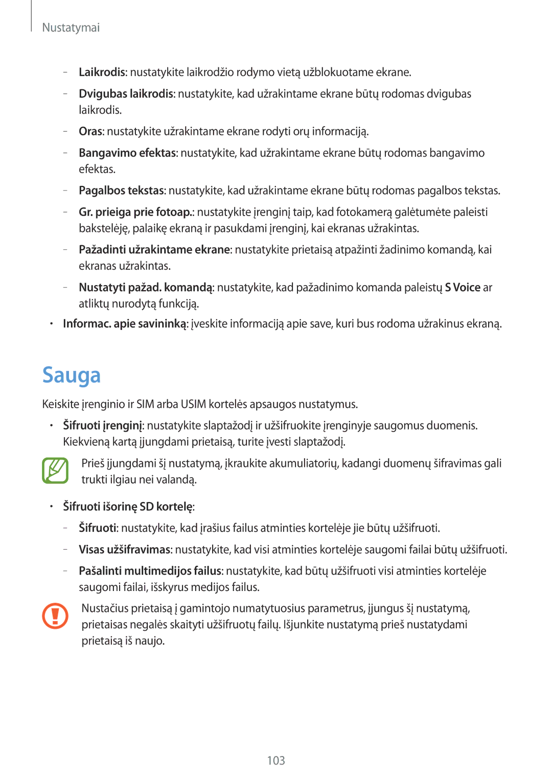 Samsung GT-I9105UANSEB, GT-I9105CWNSEB manual Sauga, Šifruoti išorinę SD kortelę 