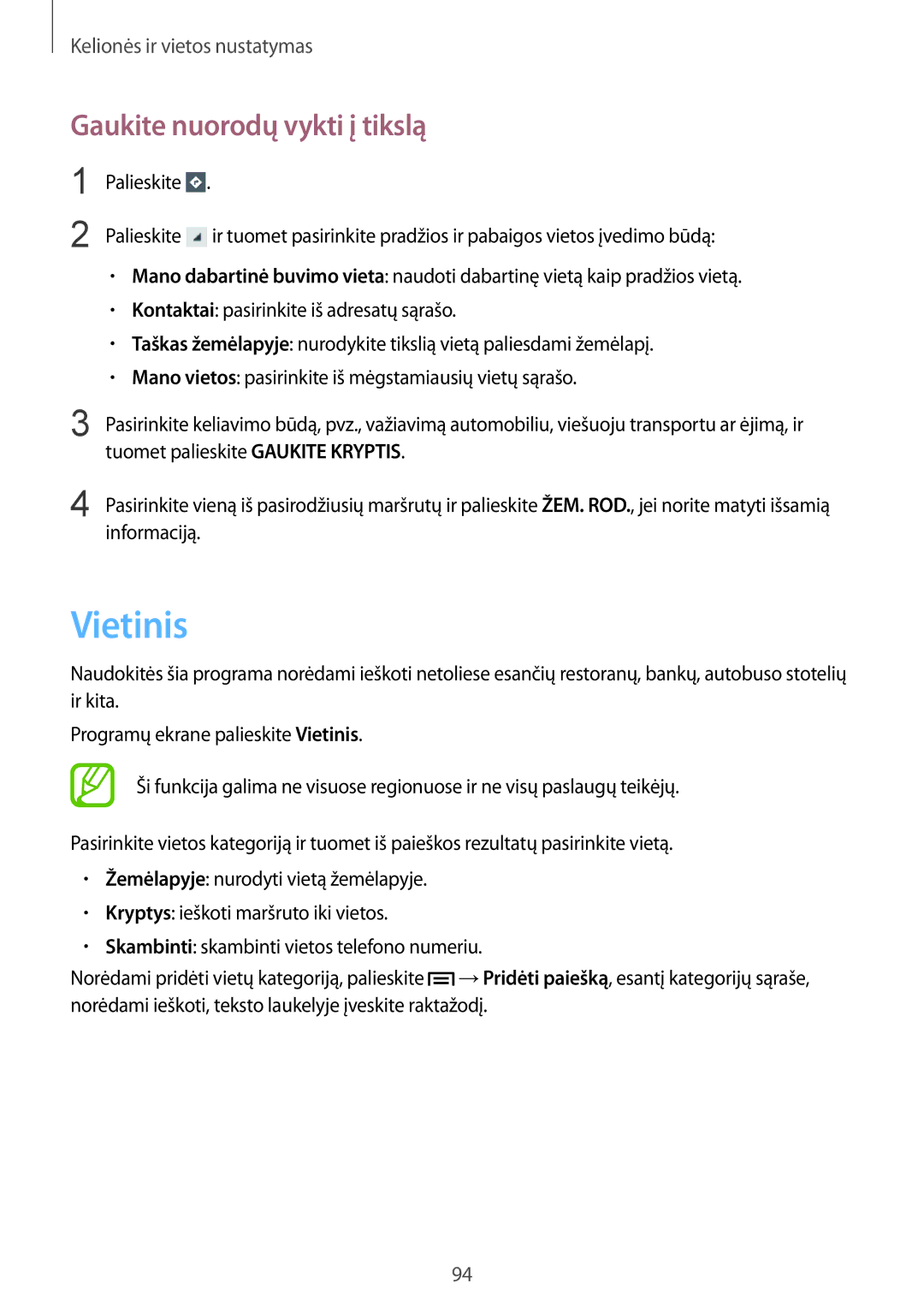 Samsung GT-I9105CWNSEB, GT-I9105UANSEB manual Vietinis, Gaukite nuorodų vykti į tikslą 