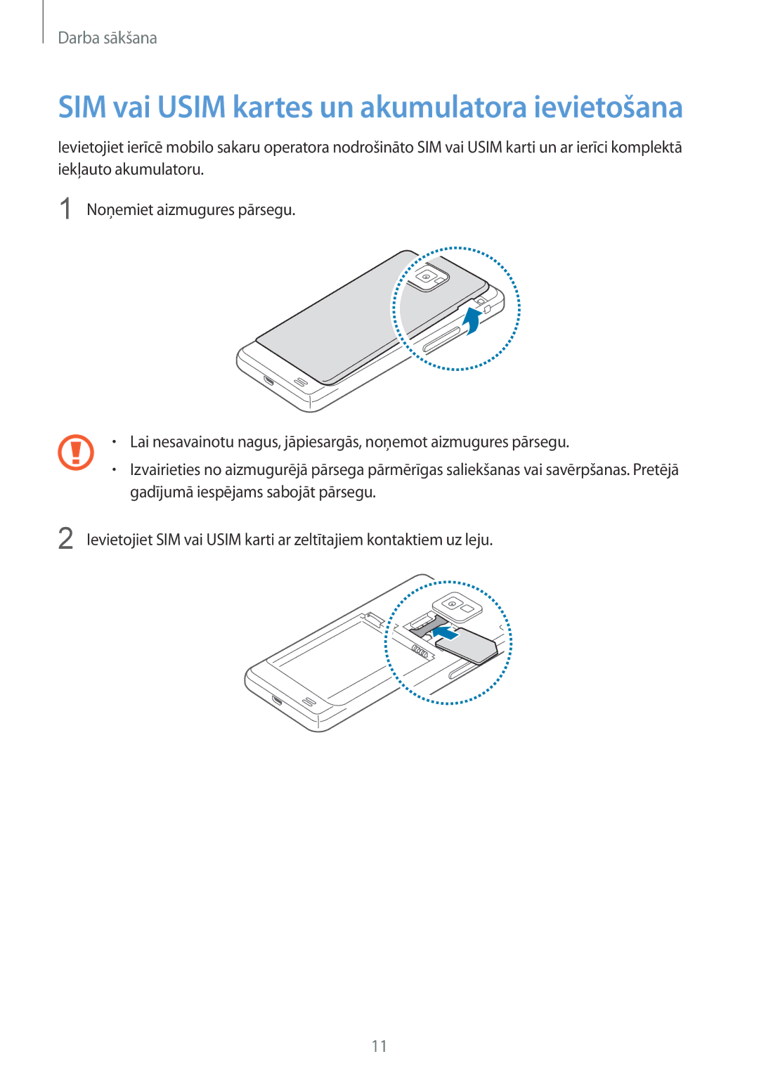 Samsung GT-I9105UANSEB, GT-I9105CWNSEB manual SIM vai Usim kartes un akumulatora ievietošana 