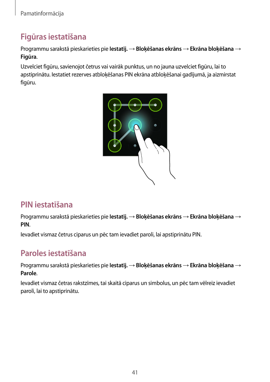 Samsung GT-I9105UANSEB, GT-I9105CWNSEB manual Figūras iestatīšana, PIN iestatīšana, Paroles iestatīšana 