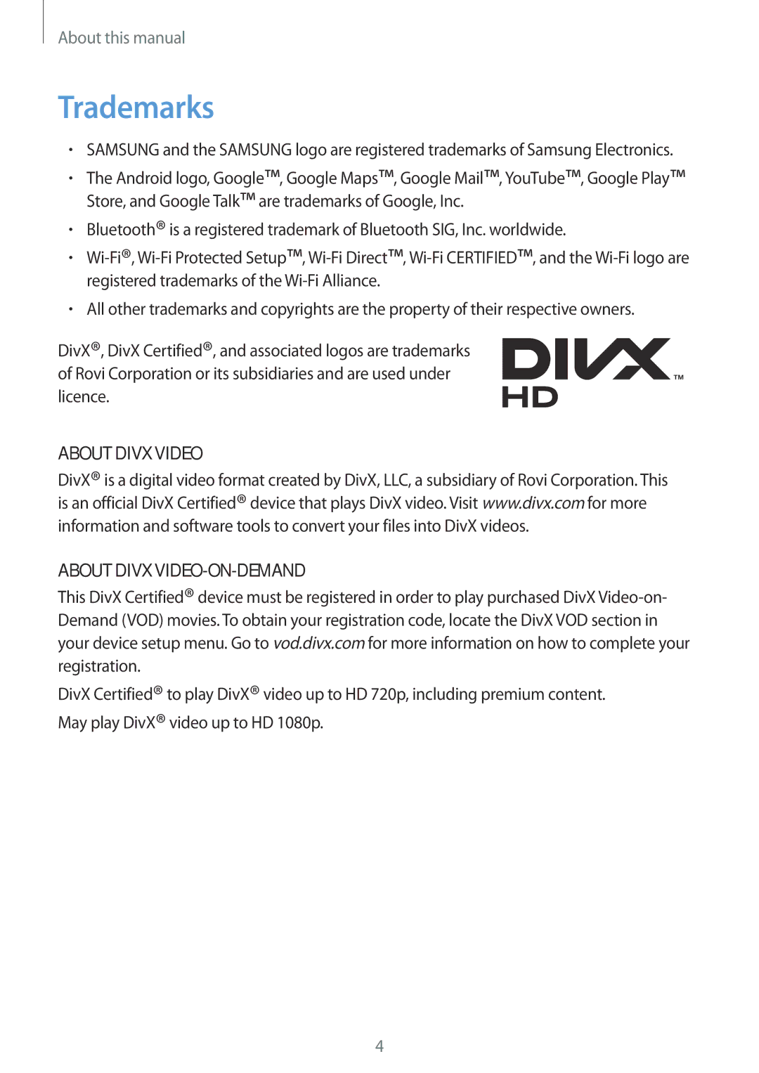 Samsung GT-I9105UADSER, GT-I9105CWDSER manual Trademarks, About Divx Video About Divx VIDEO-ON-DEMAND 