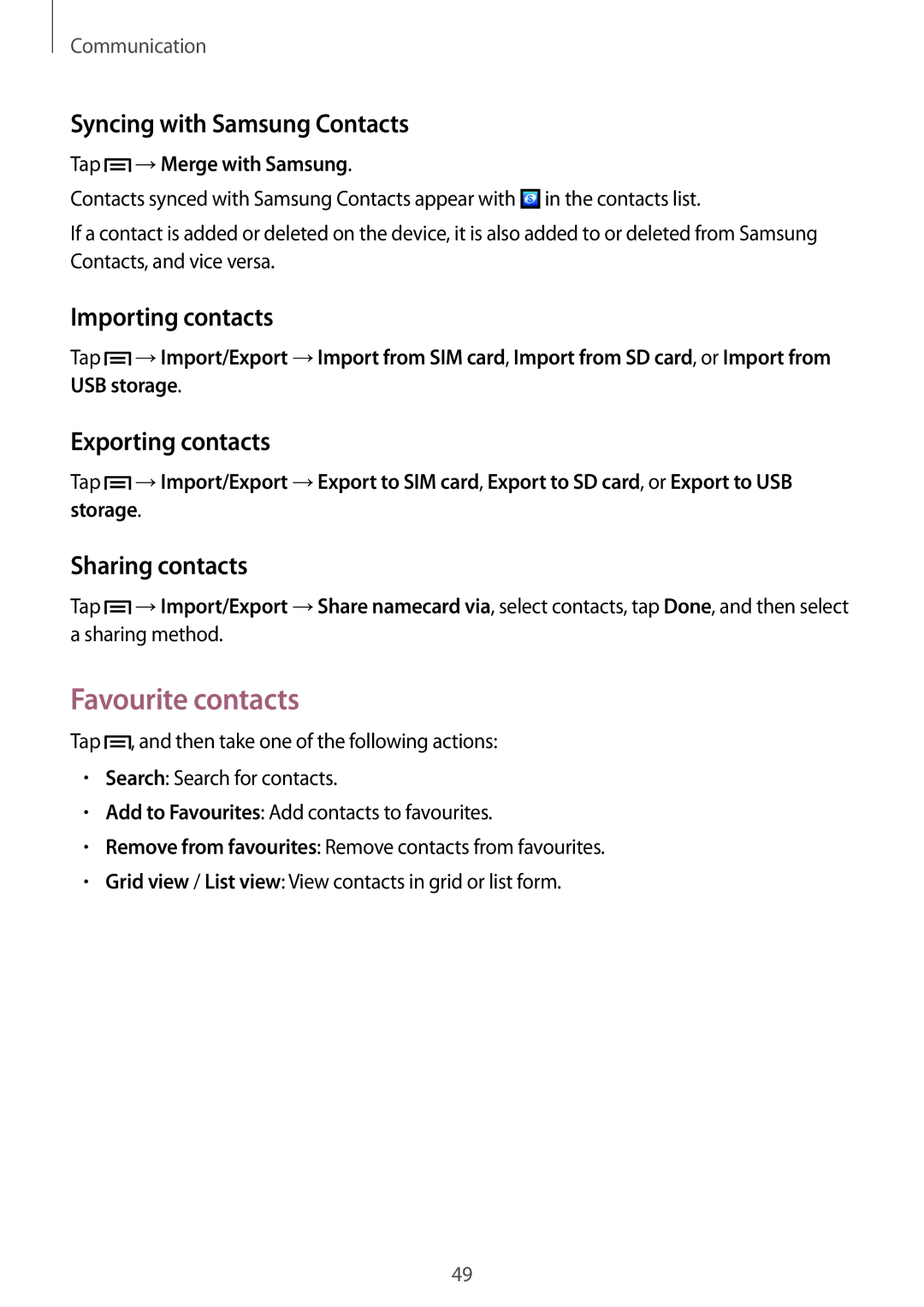 Samsung GT-I9105CWDSER manual Favourite contacts, Syncing with Samsung Contacts, Importing contacts, Exporting contacts 
