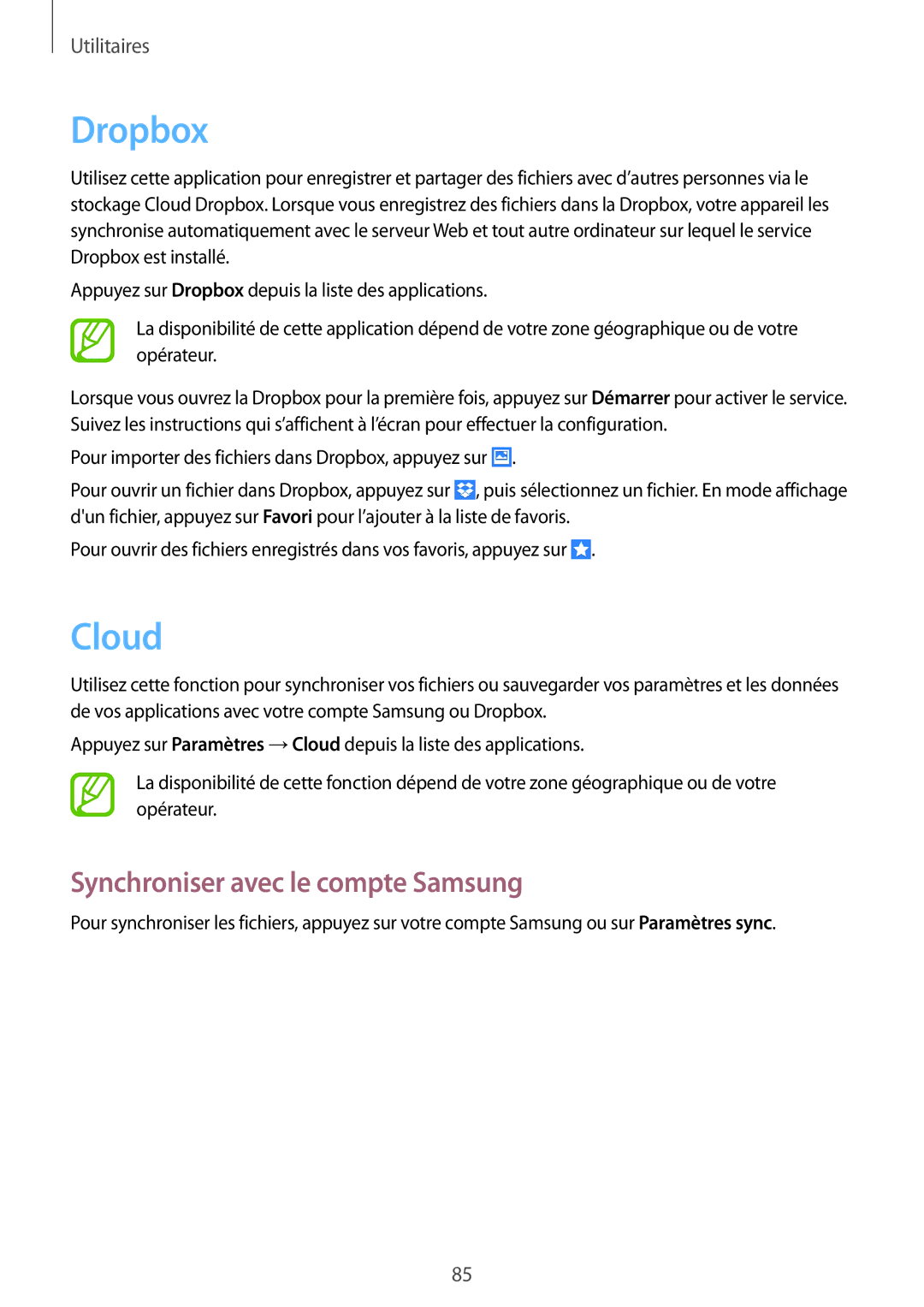 Samsung GT2I9105UANBGL, GT-I9105UANCOA, GT-I9105CWNBGL, GT2I9105CWNGBL Dropbox, Cloud, Synchroniser avec le compte Samsung 