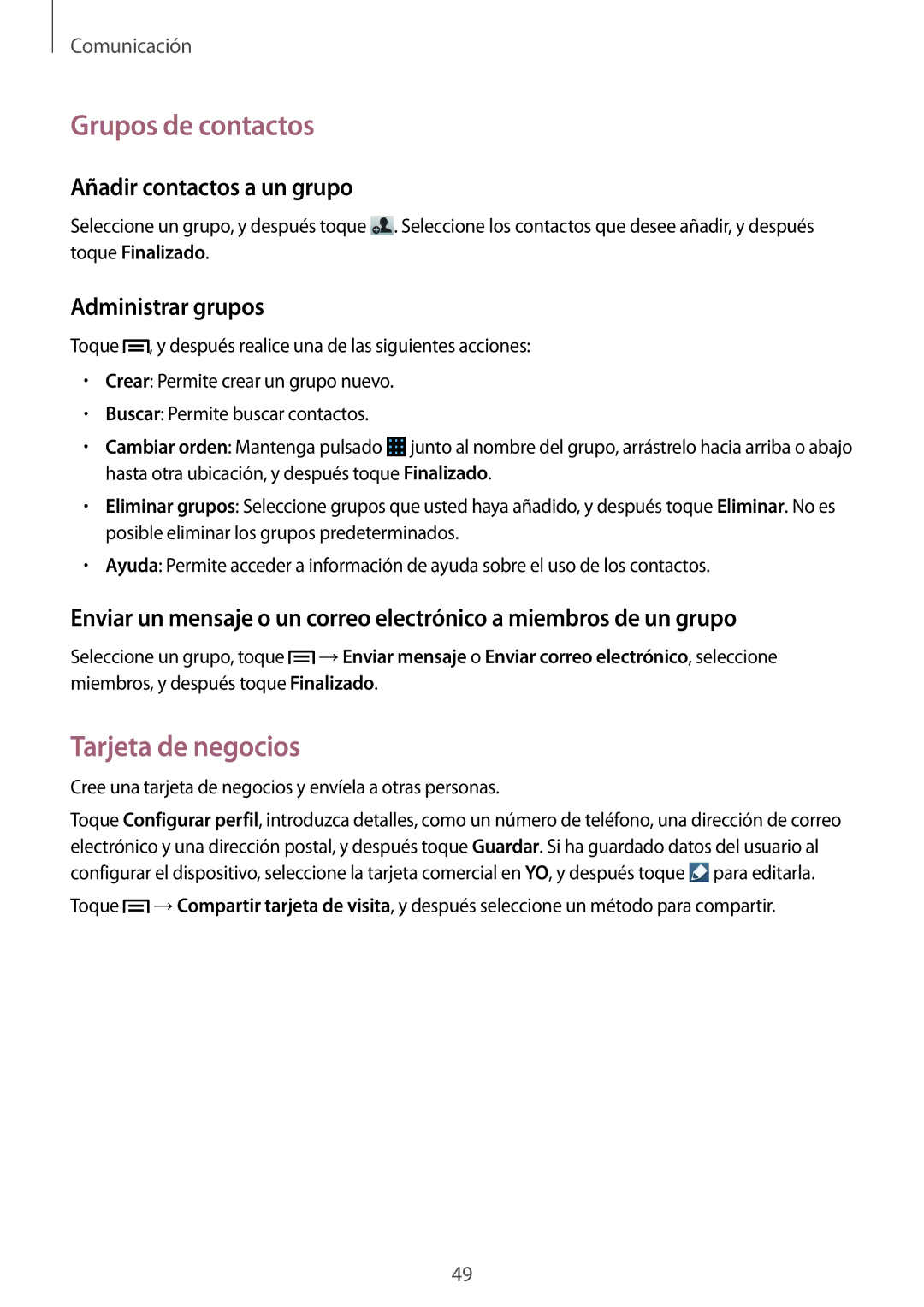 Samsung GT-I9105UANCOA manual Grupos de contactos, Tarjeta de negocios, Añadir contactos a un grupo, Administrar grupos 