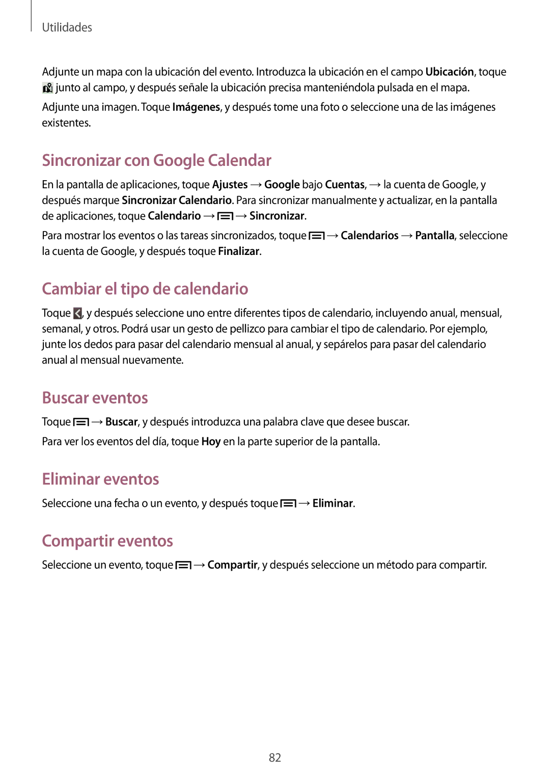 Samsung GT-I9105CWNDBT Sincronizar con Google Calendar, Cambiar el tipo de calendario, Buscar eventos, Eliminar eventos 