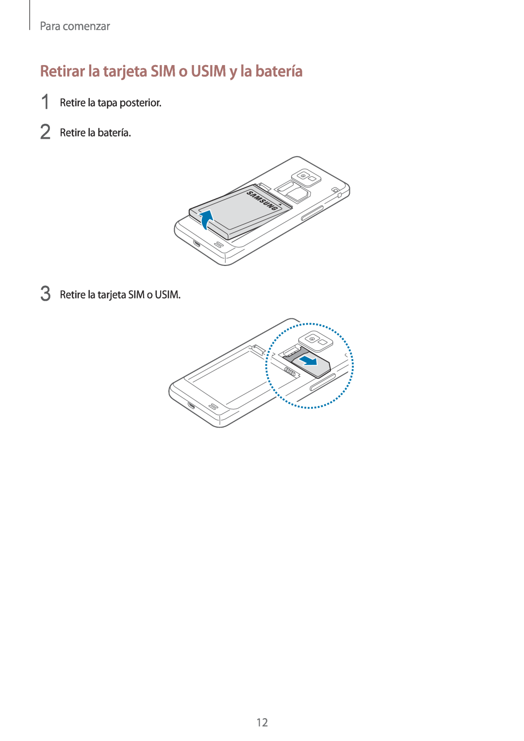 Samsung GT-I9105CWNDBT manual Retirar la tarjeta SIM o USIM y la batería, Para comenzar, Retire la tarjeta SIM o USIM 