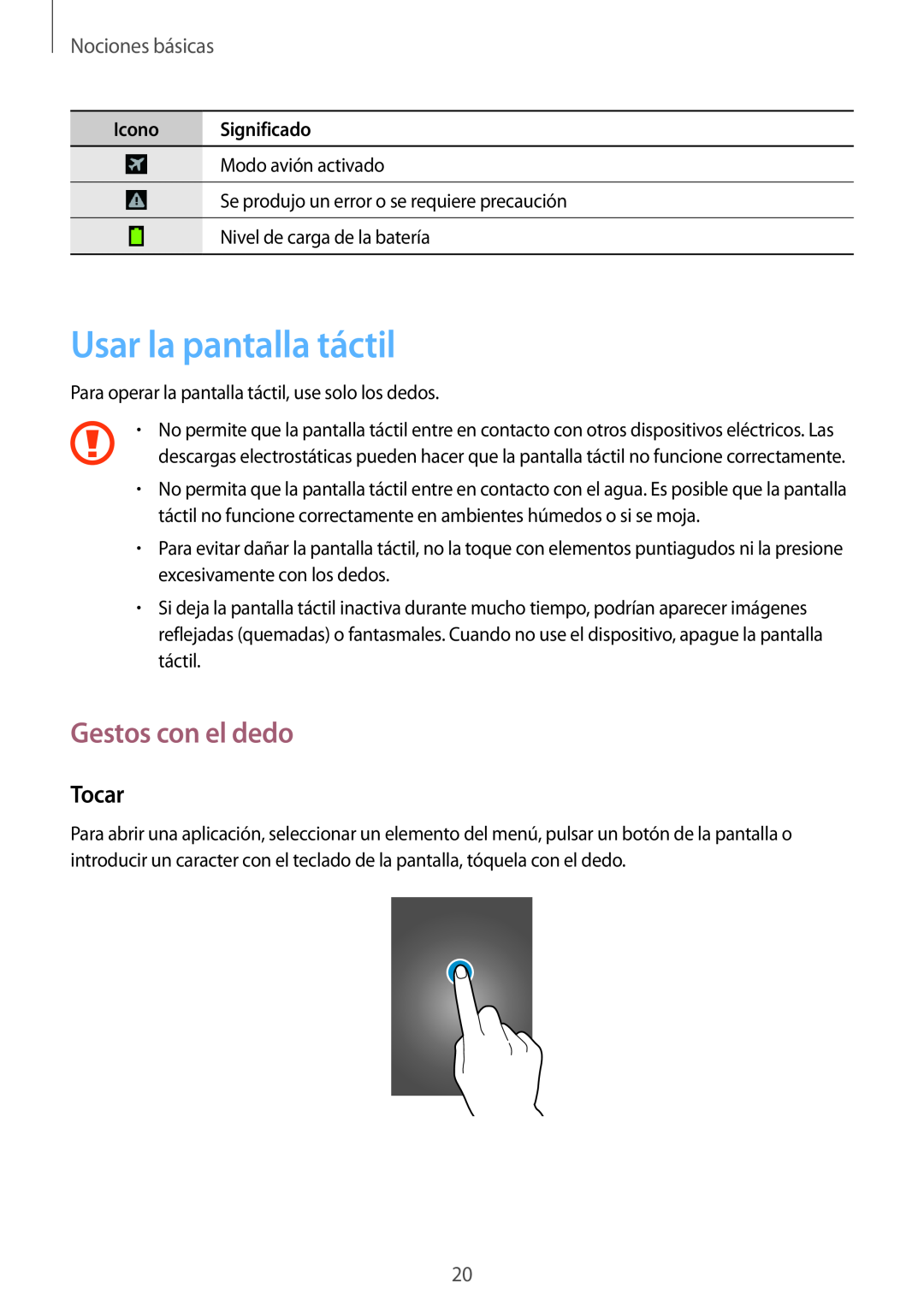 Samsung GT-I9105UANTPH manual Usar la pantalla táctil, Gestos con el dedo, Tocar, Nociones básicas, Icono Significado 