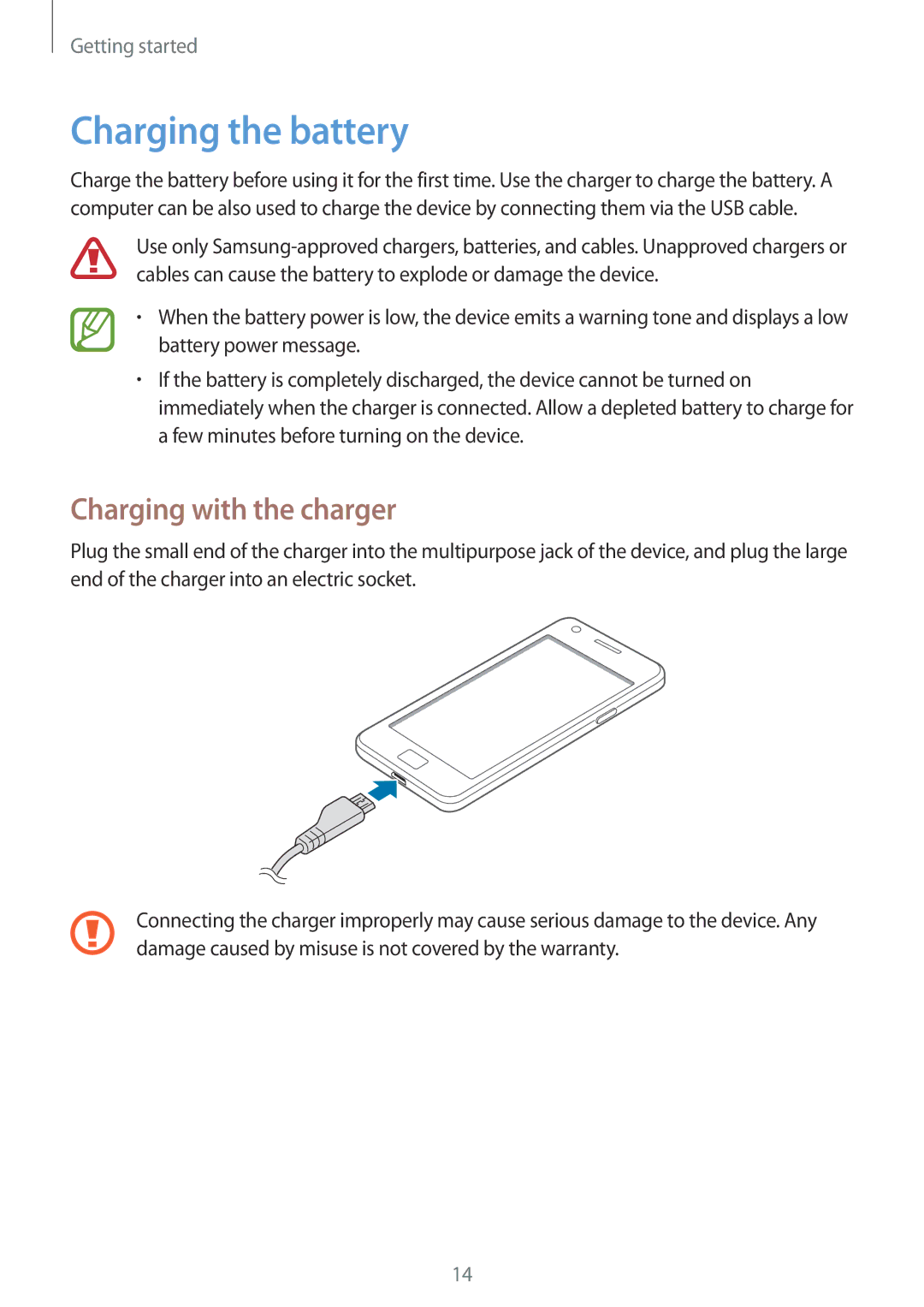 Samsung GT-I9105UANCYV, GT-I9105UANTPH, GT-I9105UANDBT, GT-I9105CWNDBT manual Charging the battery, Charging with the charger 