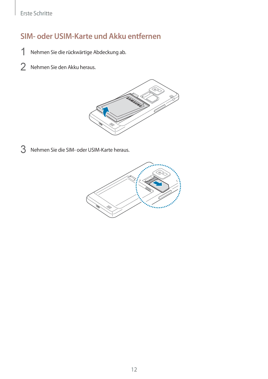 Samsung GT-I9105UANSEB, GT-I9105UANTPH, GT-I9105UANDBT, GT-I9105CWNDBT manual SIM- oder USIM-Karte und Akku entfernen 