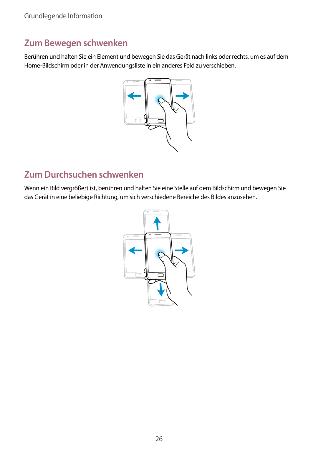 Samsung GT-I9105UANXEO, GT-I9105UANTPH, GT-I9105UANDBT, GT-I9105CWNDBT manual Zum Bewegen schwenken, Zum Durchsuchen schwenken 