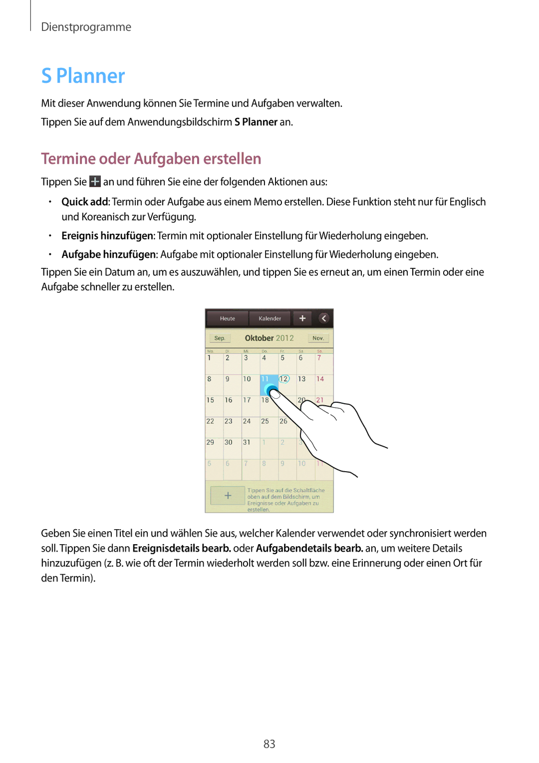 Samsung GT-I9105CWNPRT, GT-I9105UANTPH, GT-I9105UANDBT, GT-I9105CWNDBT manual Planner, Termine oder Aufgaben erstellen 