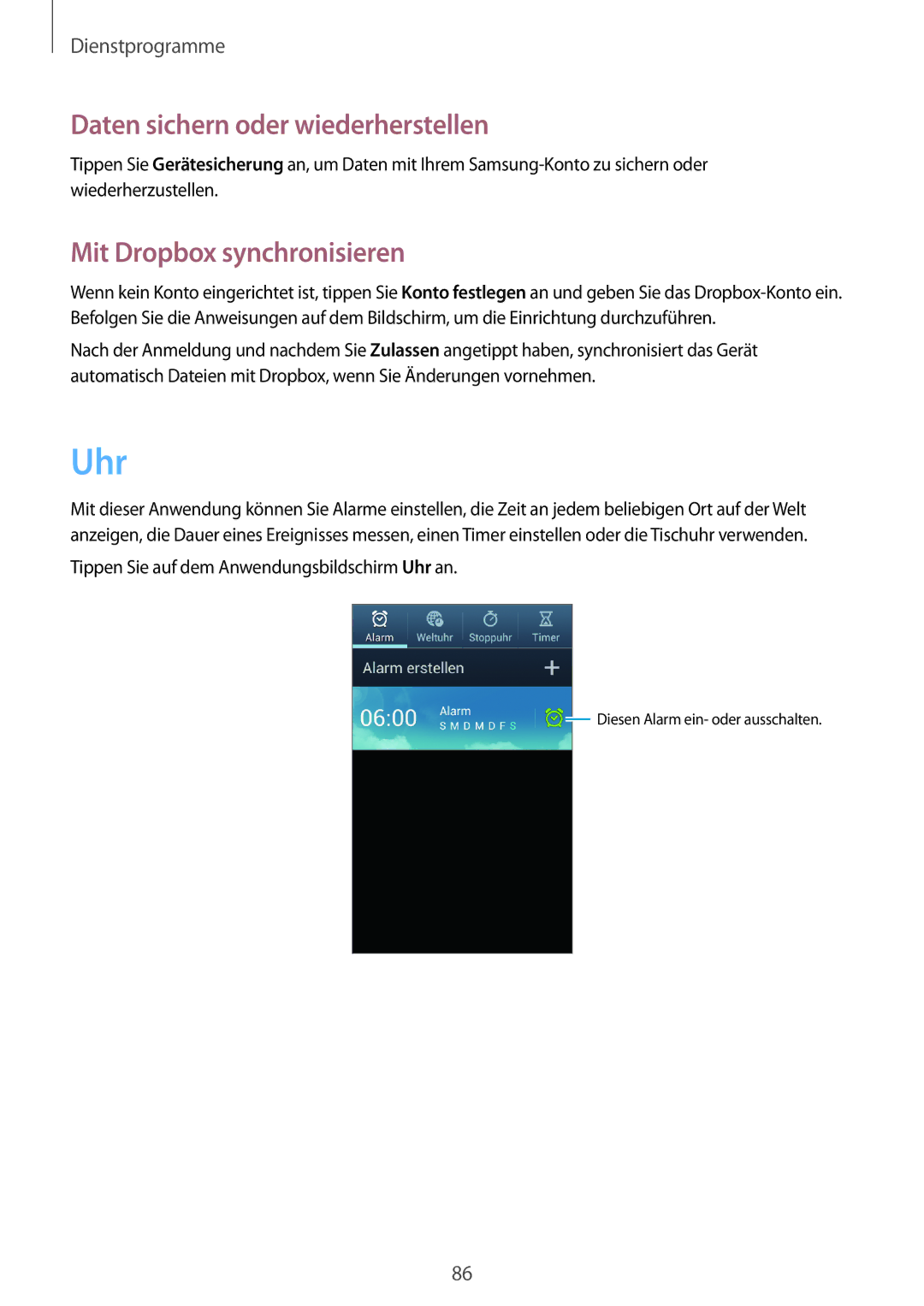 Samsung GT-I9105UANDBT, GT-I9105UANTPH manual Uhr, Daten sichern oder wiederherstellen, Mit Dropbox synchronisieren 