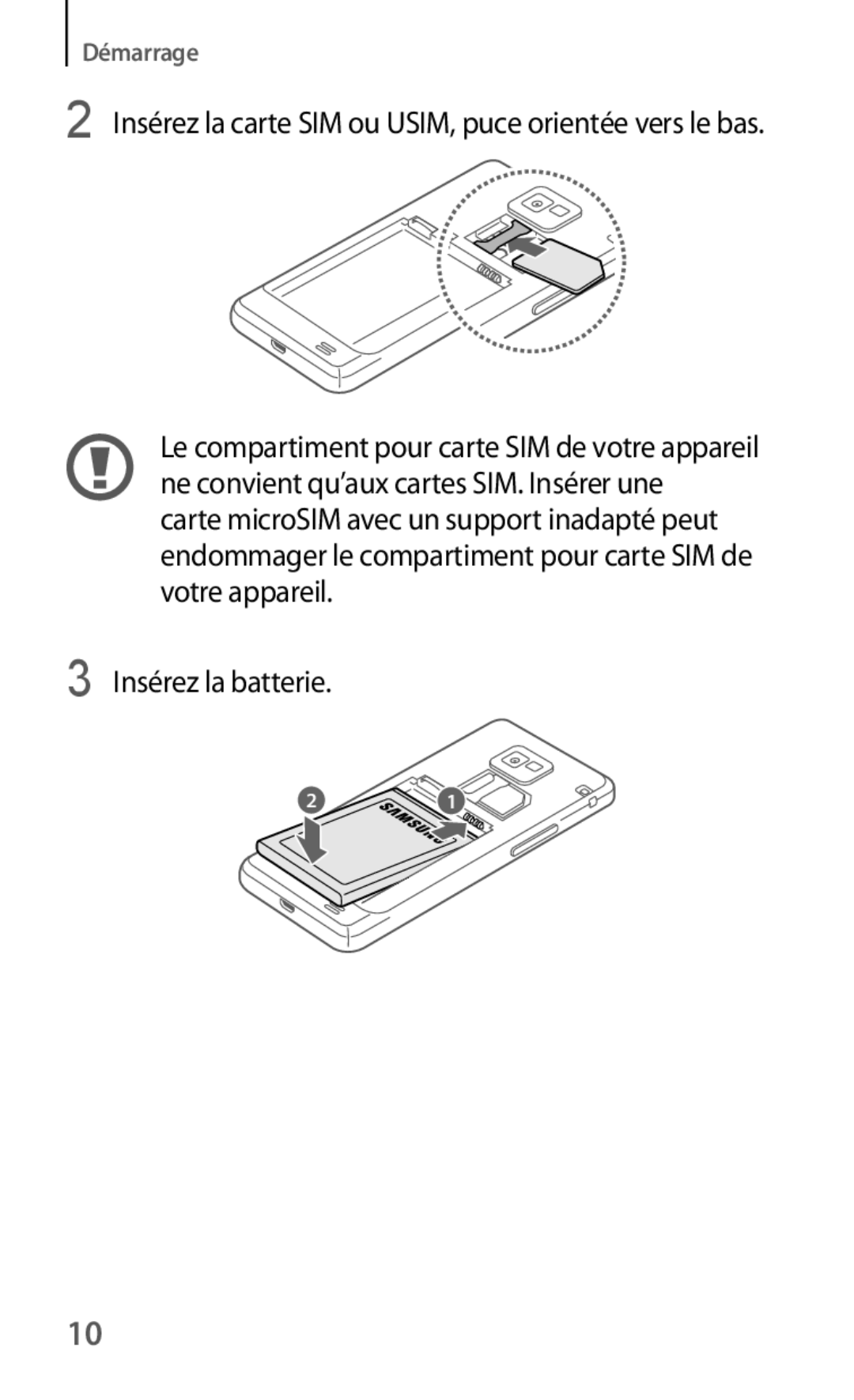 Samsung GT-I9105UANXEF, GT-I9105CWNXEF manual Insérez la batterie 