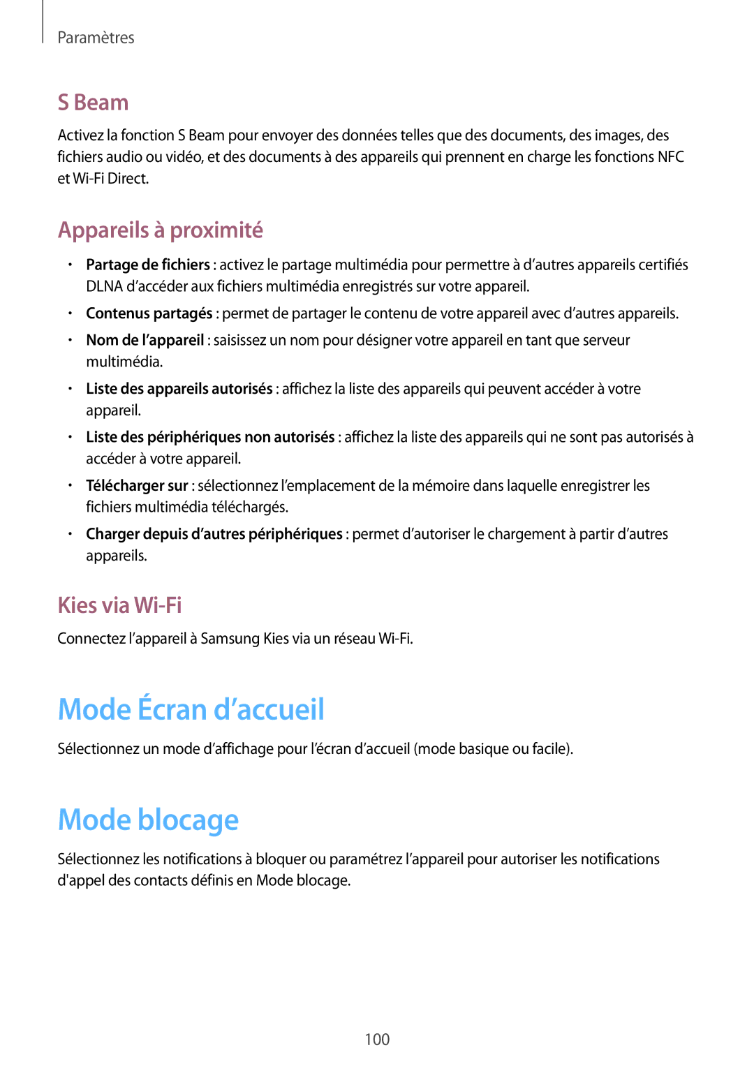 Samsung GT-I9105UANXEF, GT-I9105CWNXEF Mode Écran d’accueil, Mode blocage, Beam, Appareils à proximité, Kies via Wi-Fi 