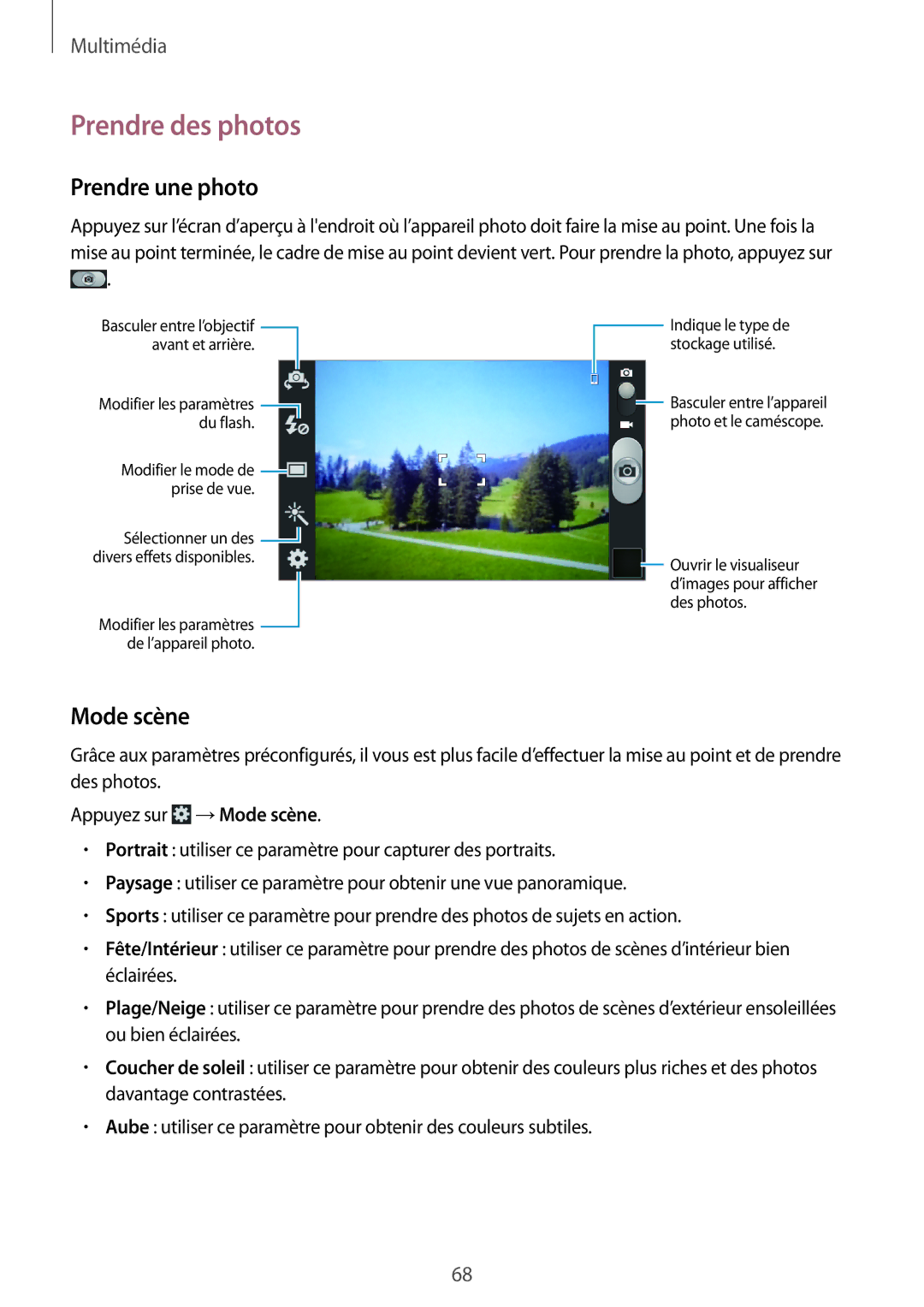 Samsung GT-I9105UANXEF, GT-I9105CWNXEF manual Prendre des photos, Prendre une photo, Mode scène 