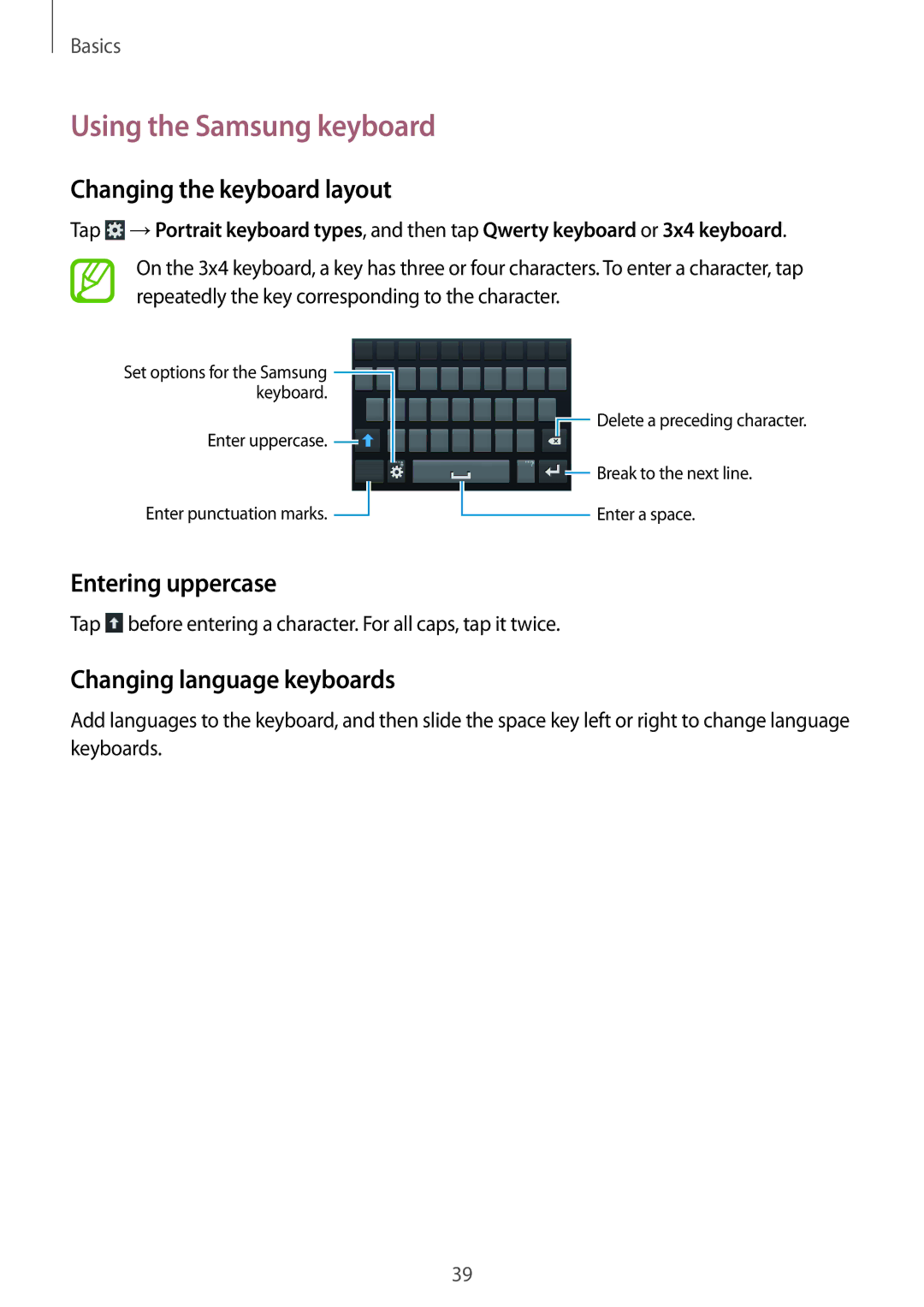 Samsung GT-I9152ZKASER, GT-I9152PPASER manual Using the Samsung keyboard, Changing the keyboard layout, Entering uppercase 