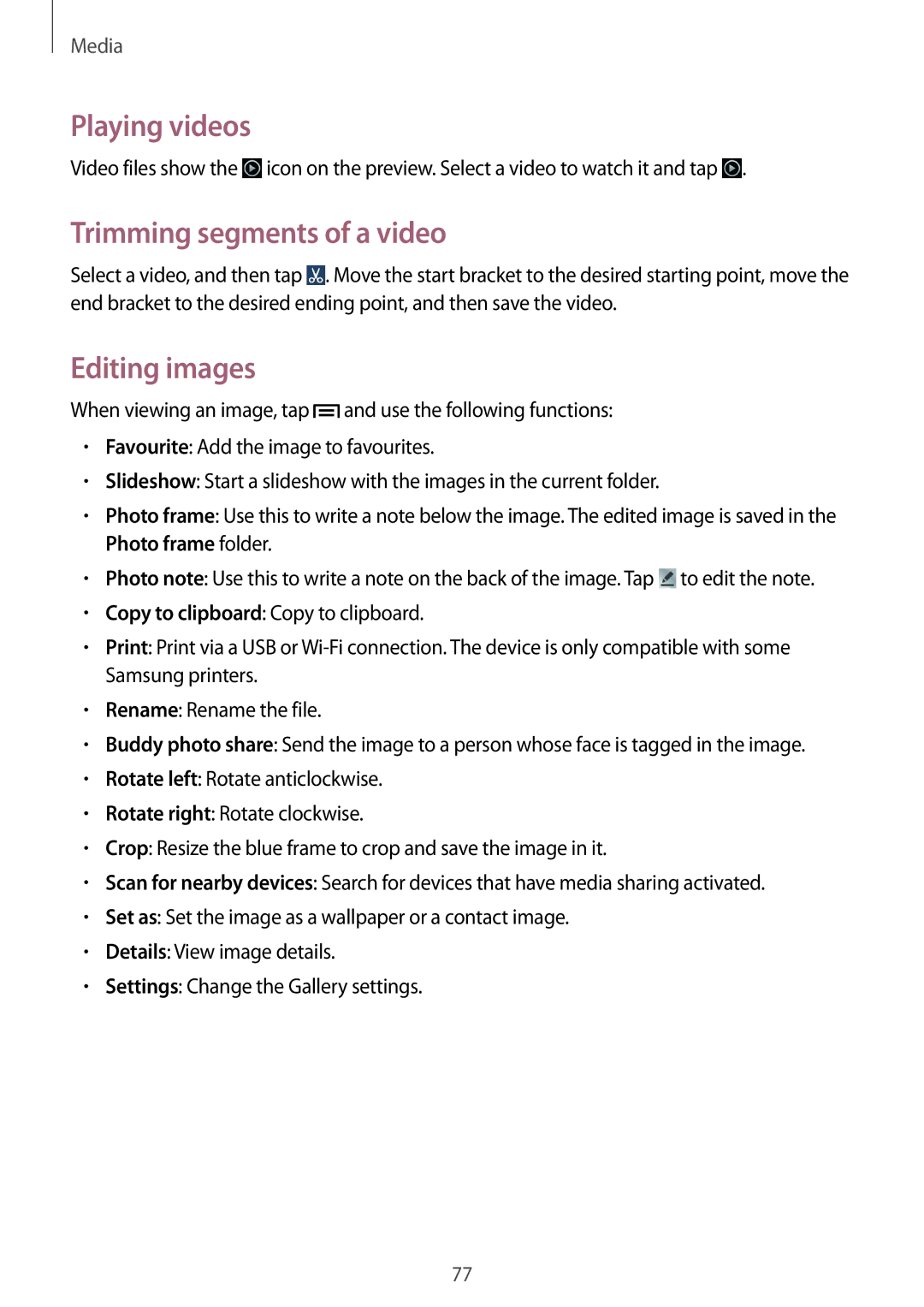 Samsung GT-I9152ZWASER, GT-I9152ZKASER, GT-I9152PPASER manual Playing videos, Trimming segments of a video, Editing images 